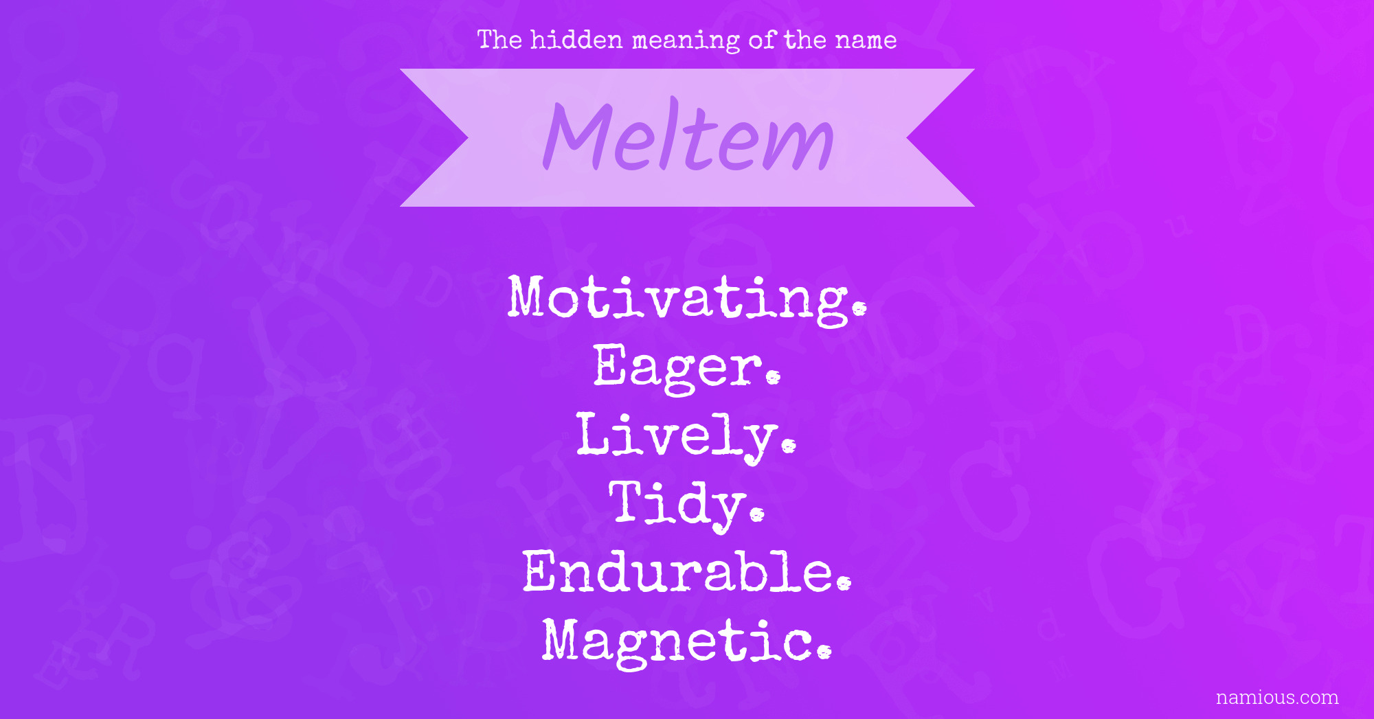 The hidden meaning of the name Meltem