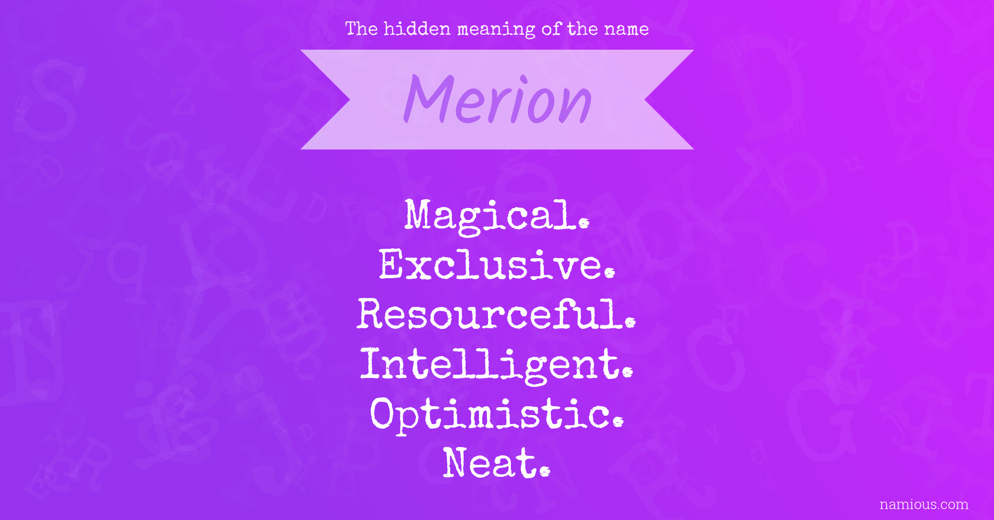 The hidden meaning of the name Merion