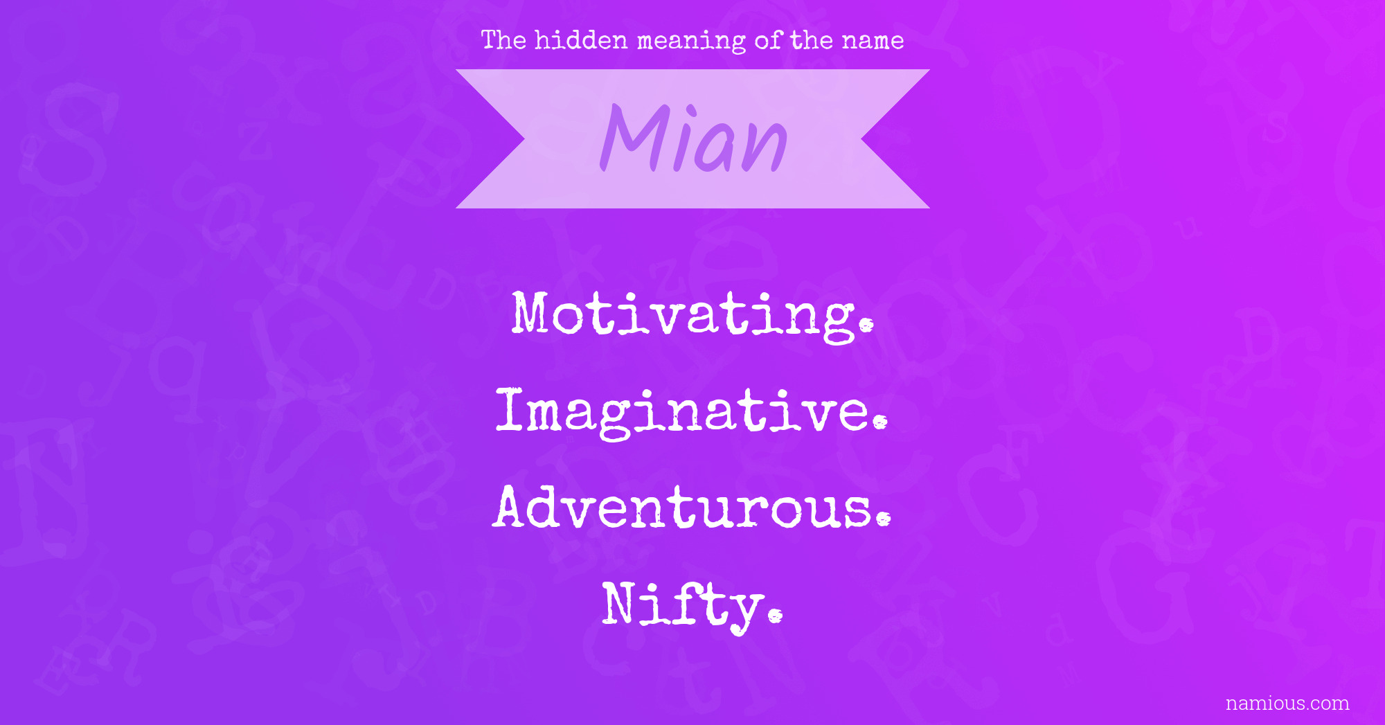 The hidden meaning of the name Mian