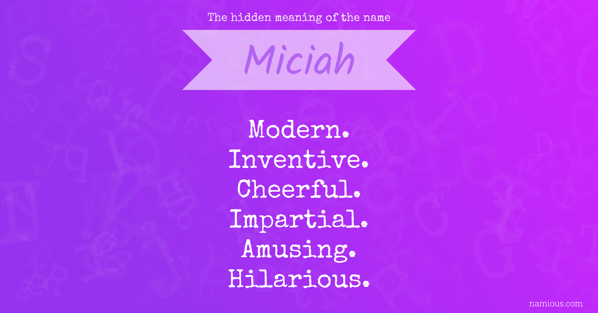 The hidden meaning of the name Miciah