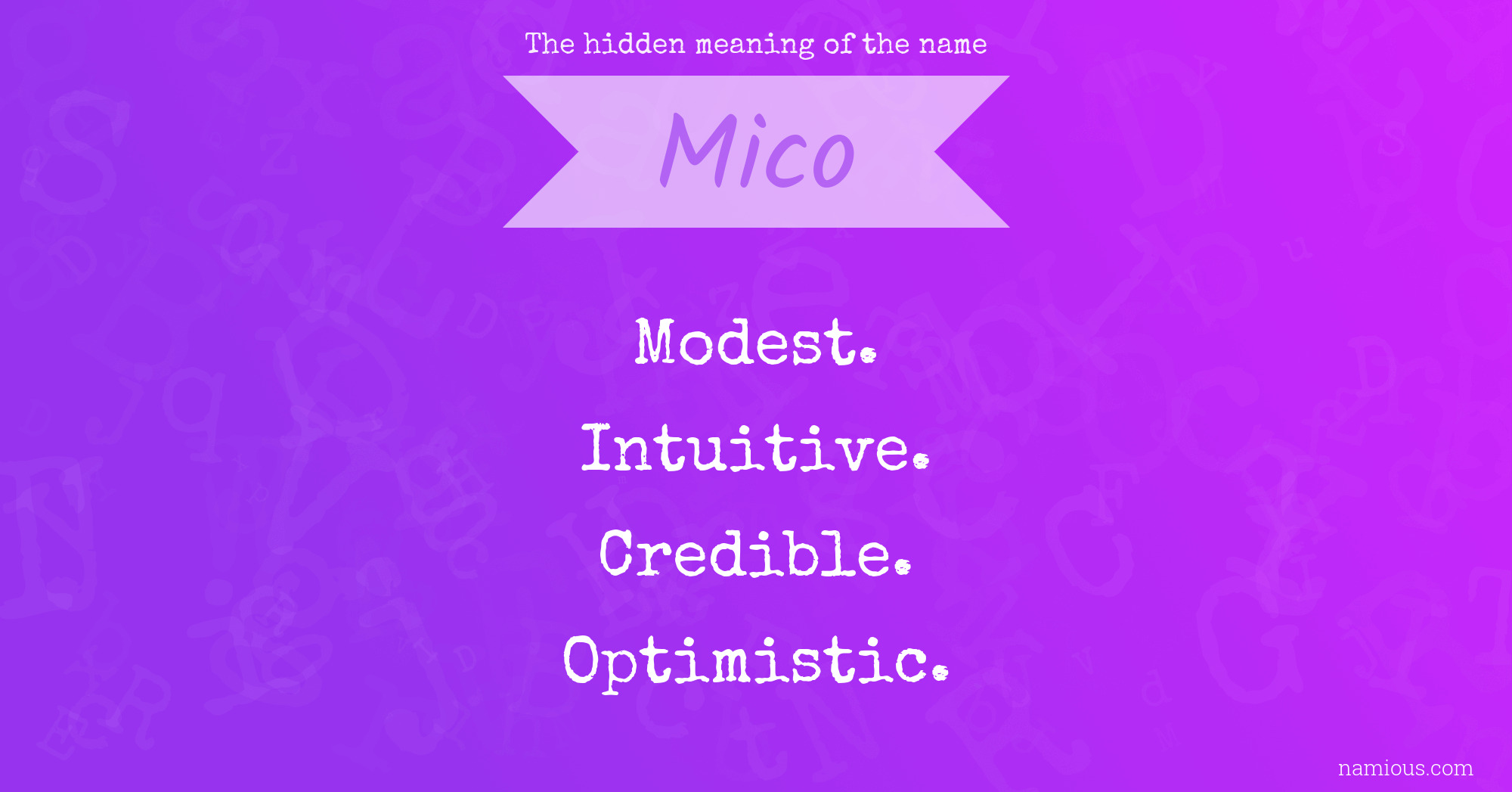 The hidden meaning of the name Mico