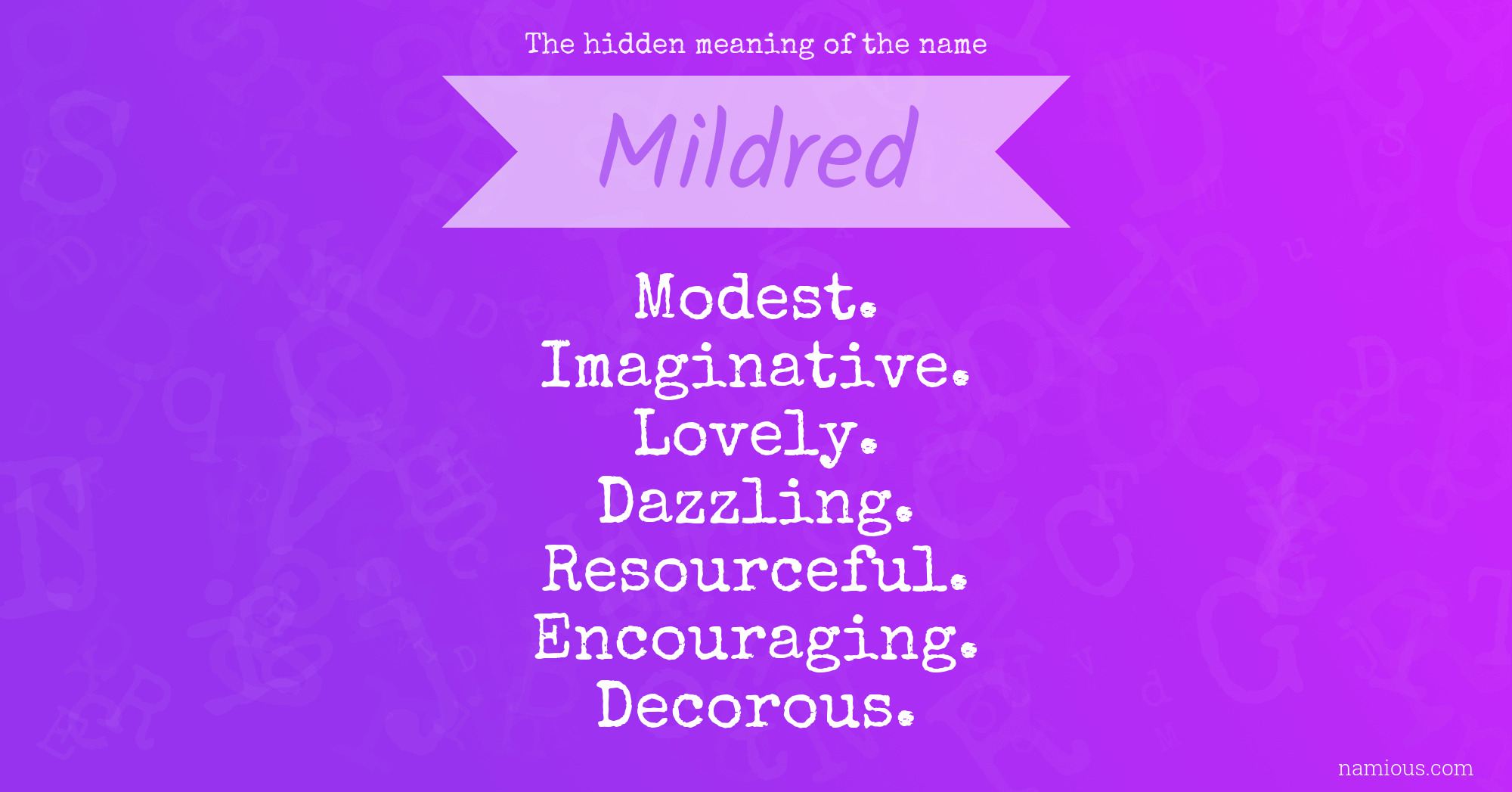 The hidden meaning of the name Mildred