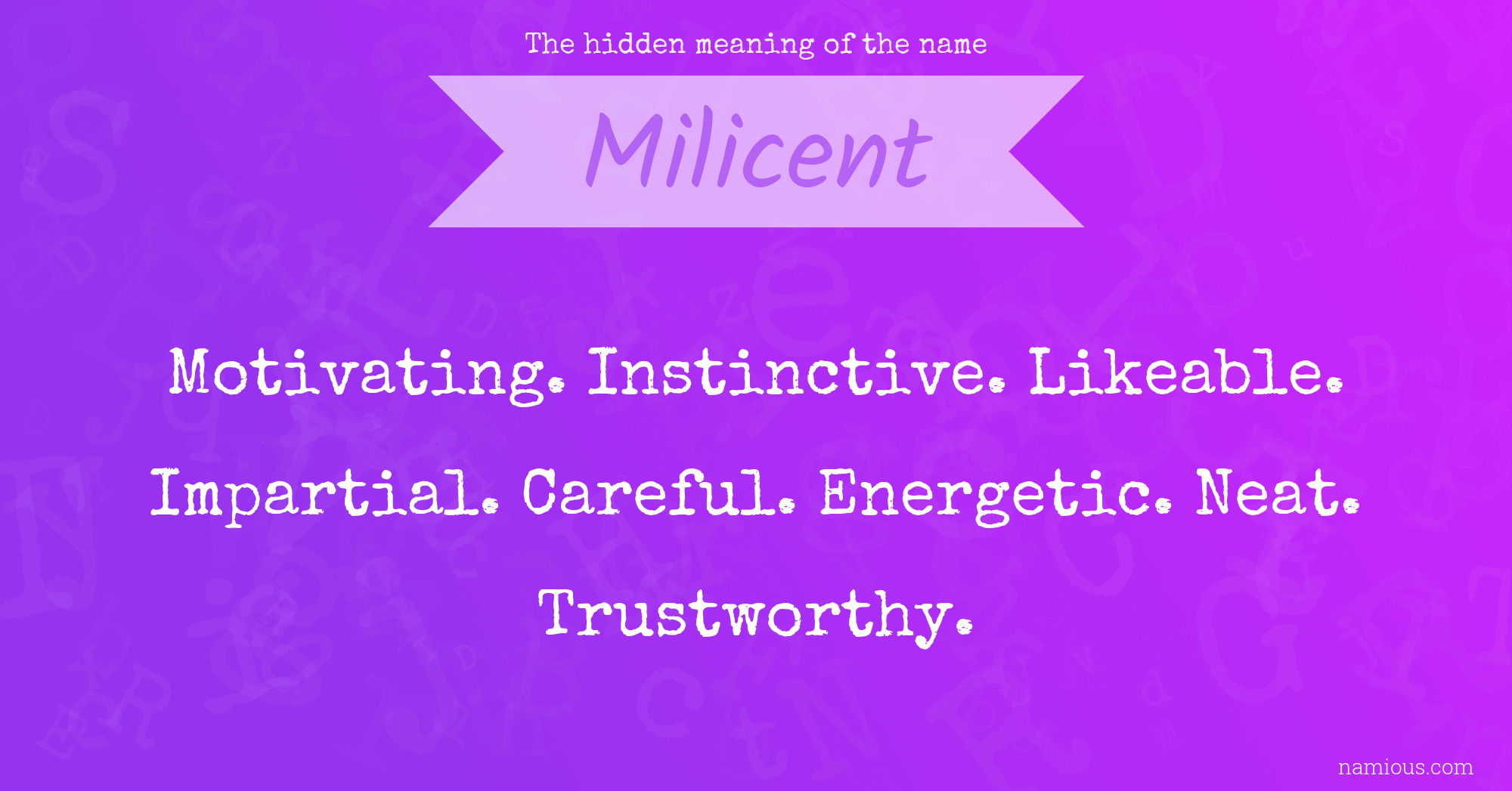 The hidden meaning of the name Milicent