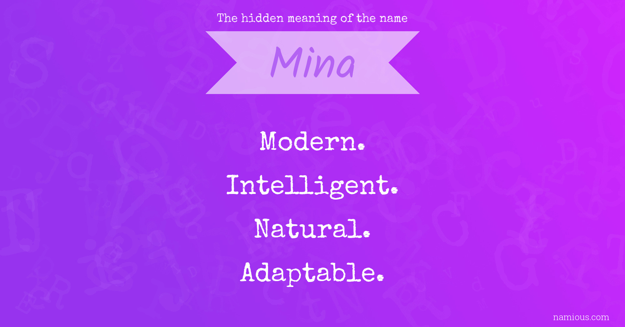 The hidden meaning of the name Mina