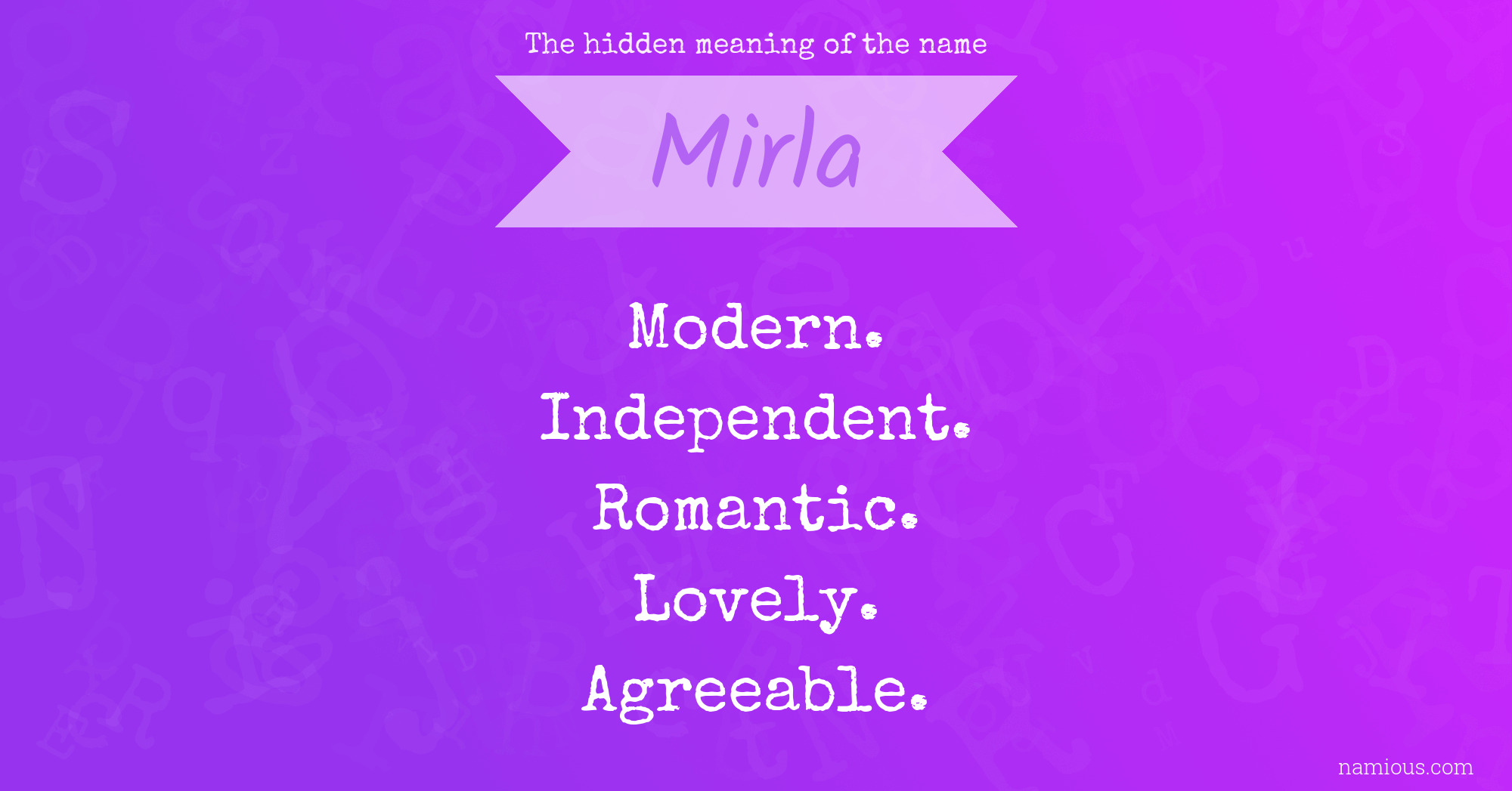 The hidden meaning of the name Mirla