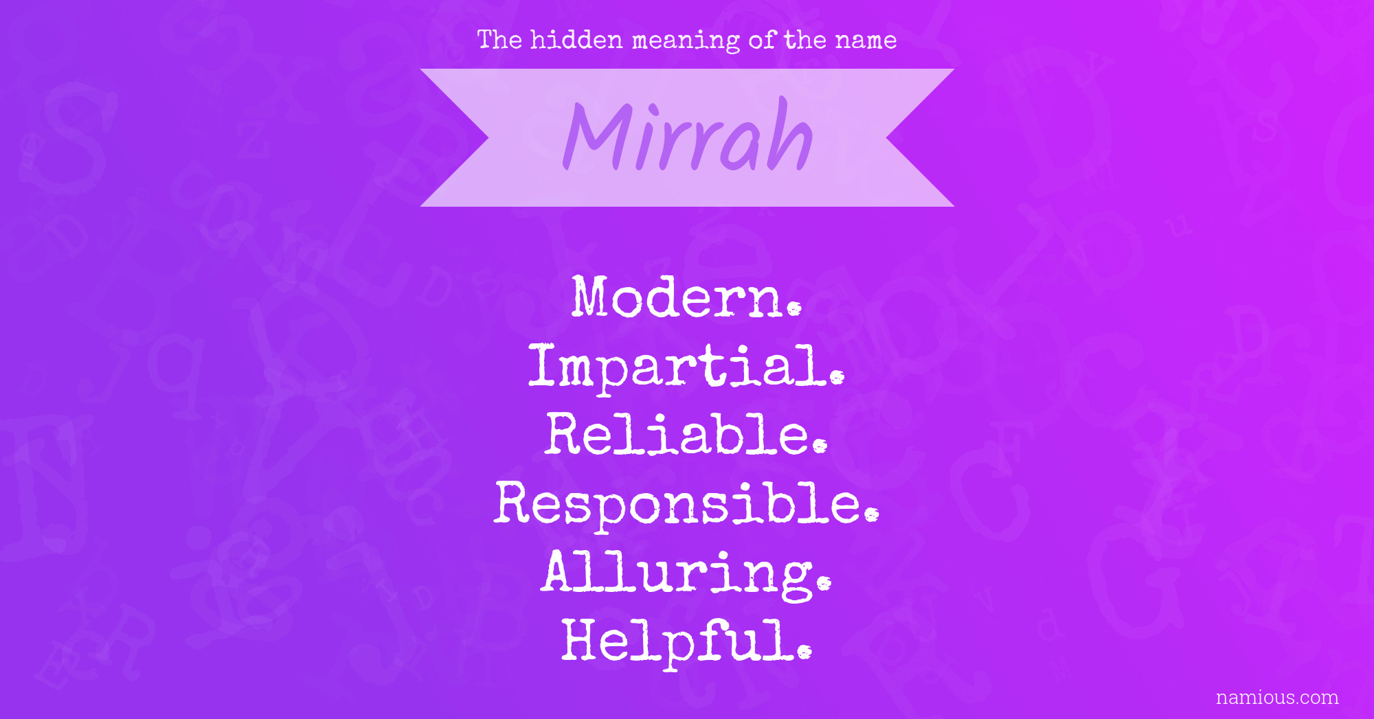 The hidden meaning of the name Mirrah