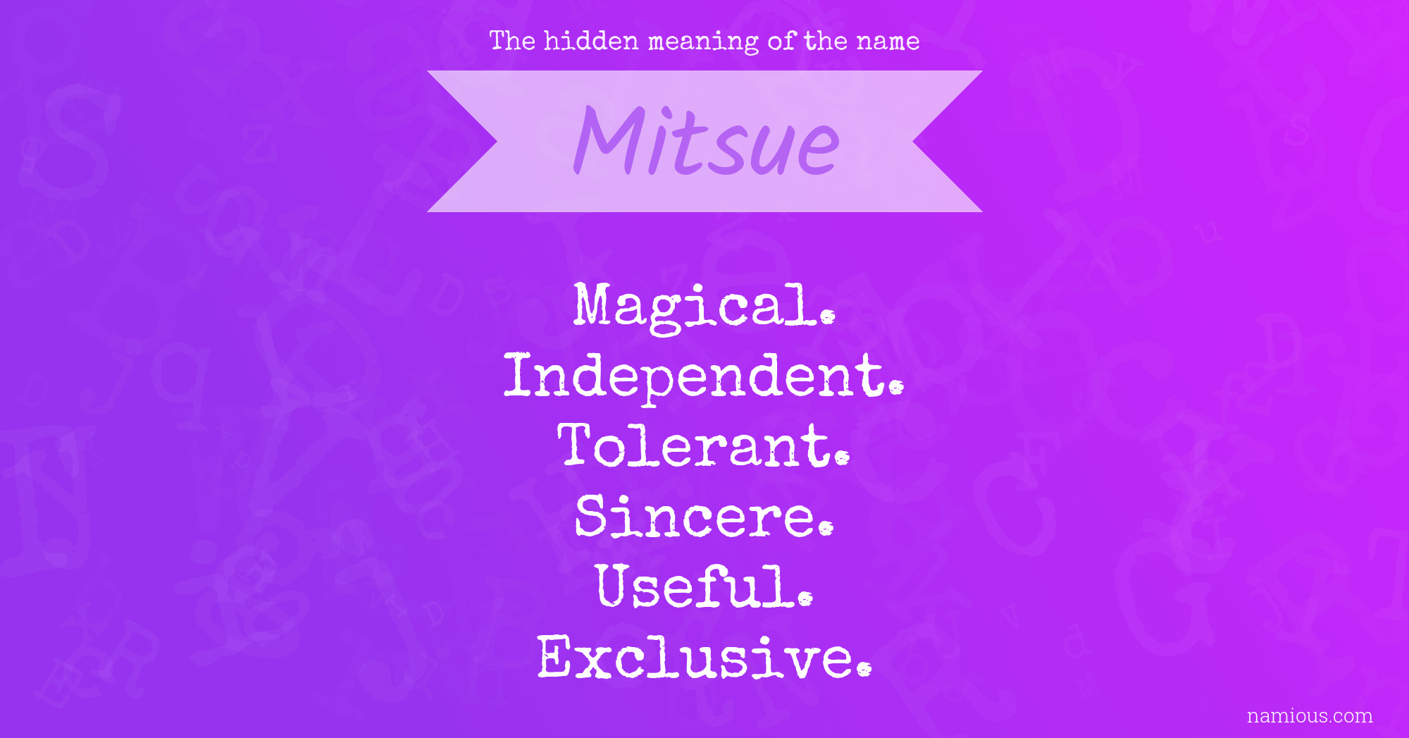 The hidden meaning of the name Mitsue