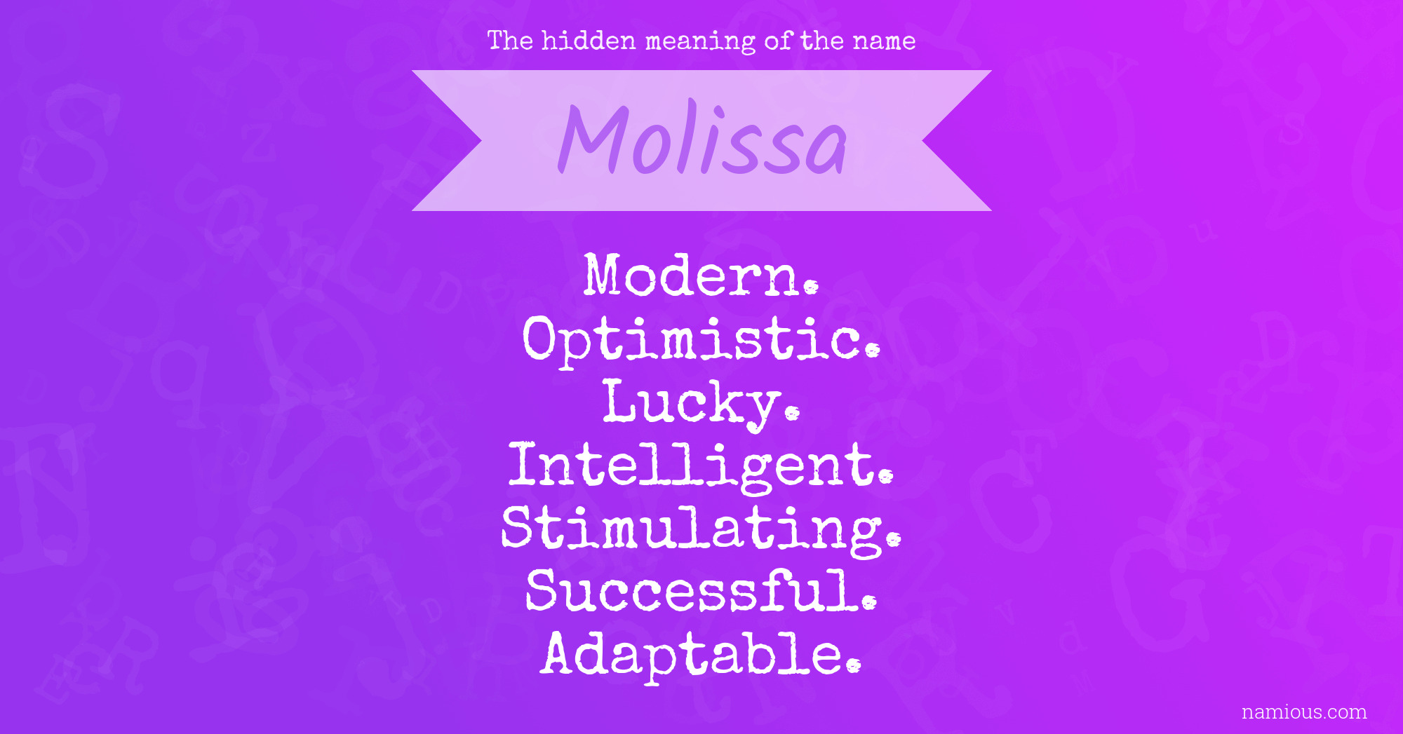 The hidden meaning of the name Molissa