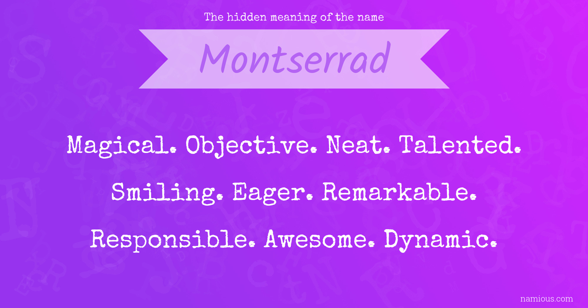 The hidden meaning of the name Montserrad