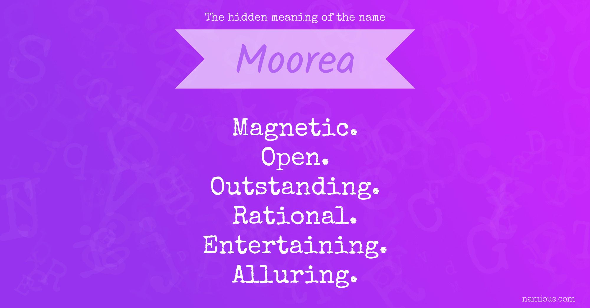 The hidden meaning of the name Moorea