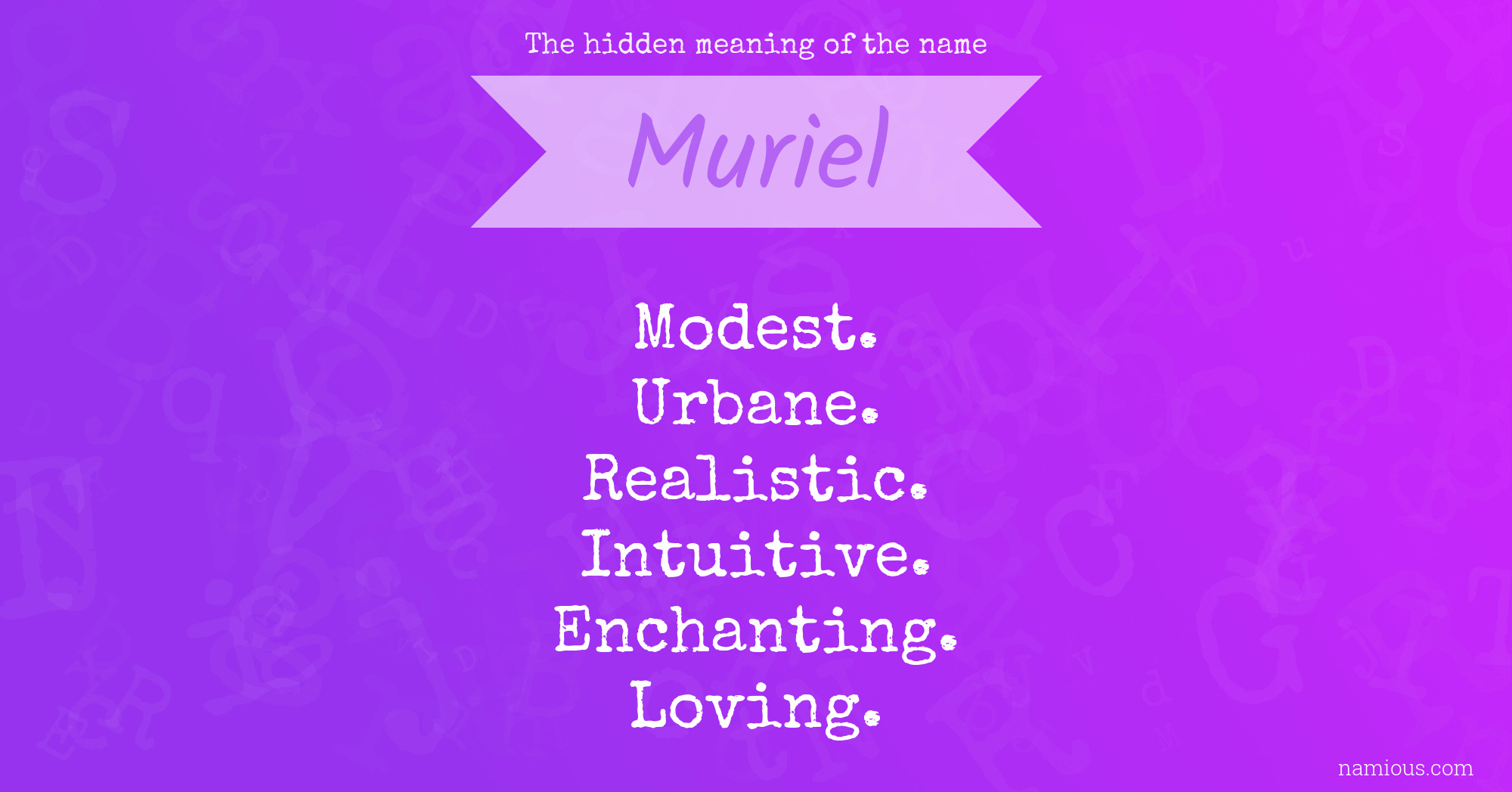The hidden meaning of the name Muriel
