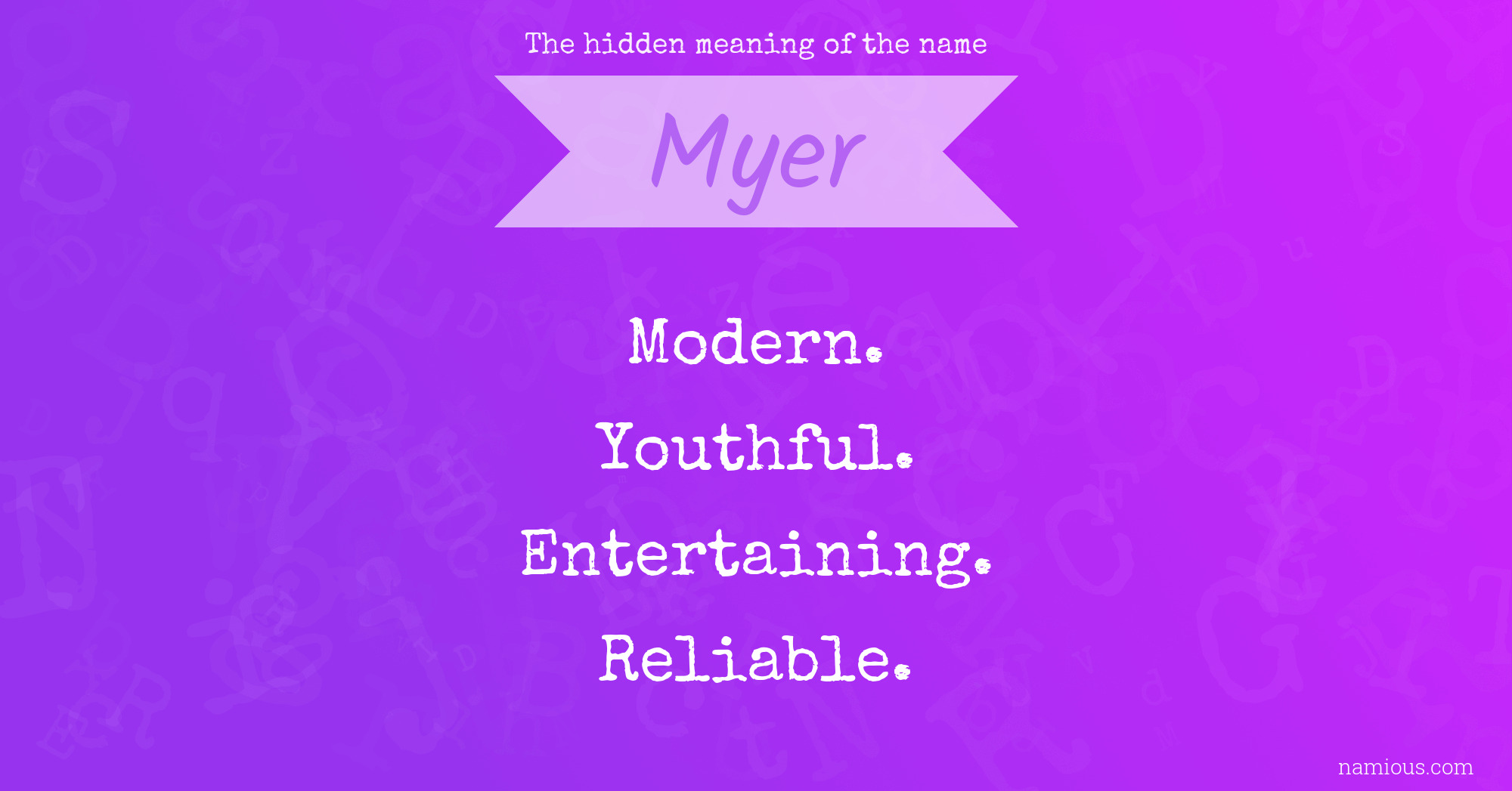 The hidden meaning of the name Myer
