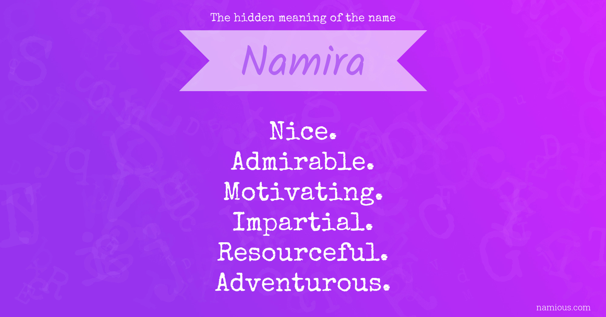 The hidden meaning of the name Namira