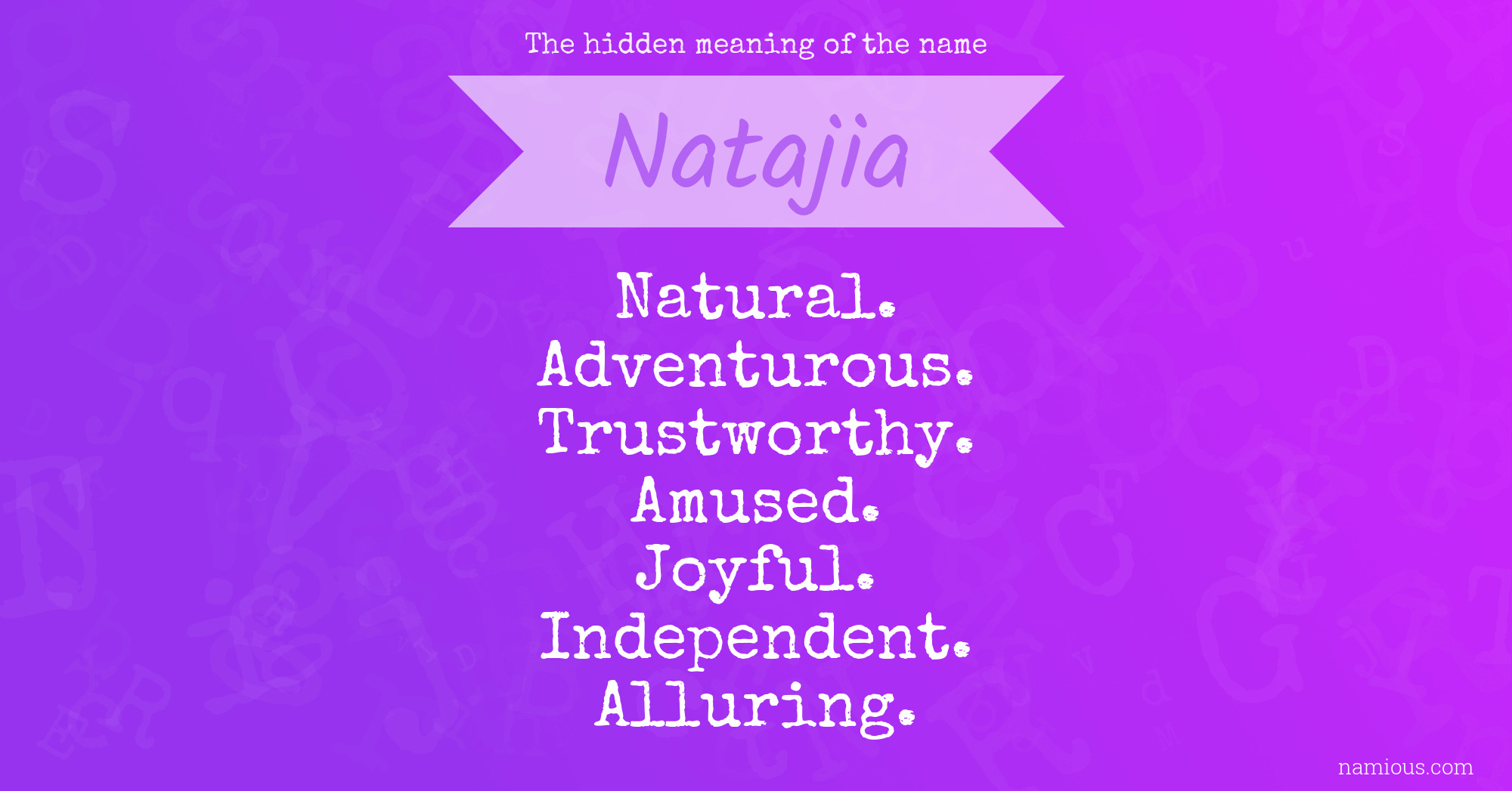 The hidden meaning of the name Natajia