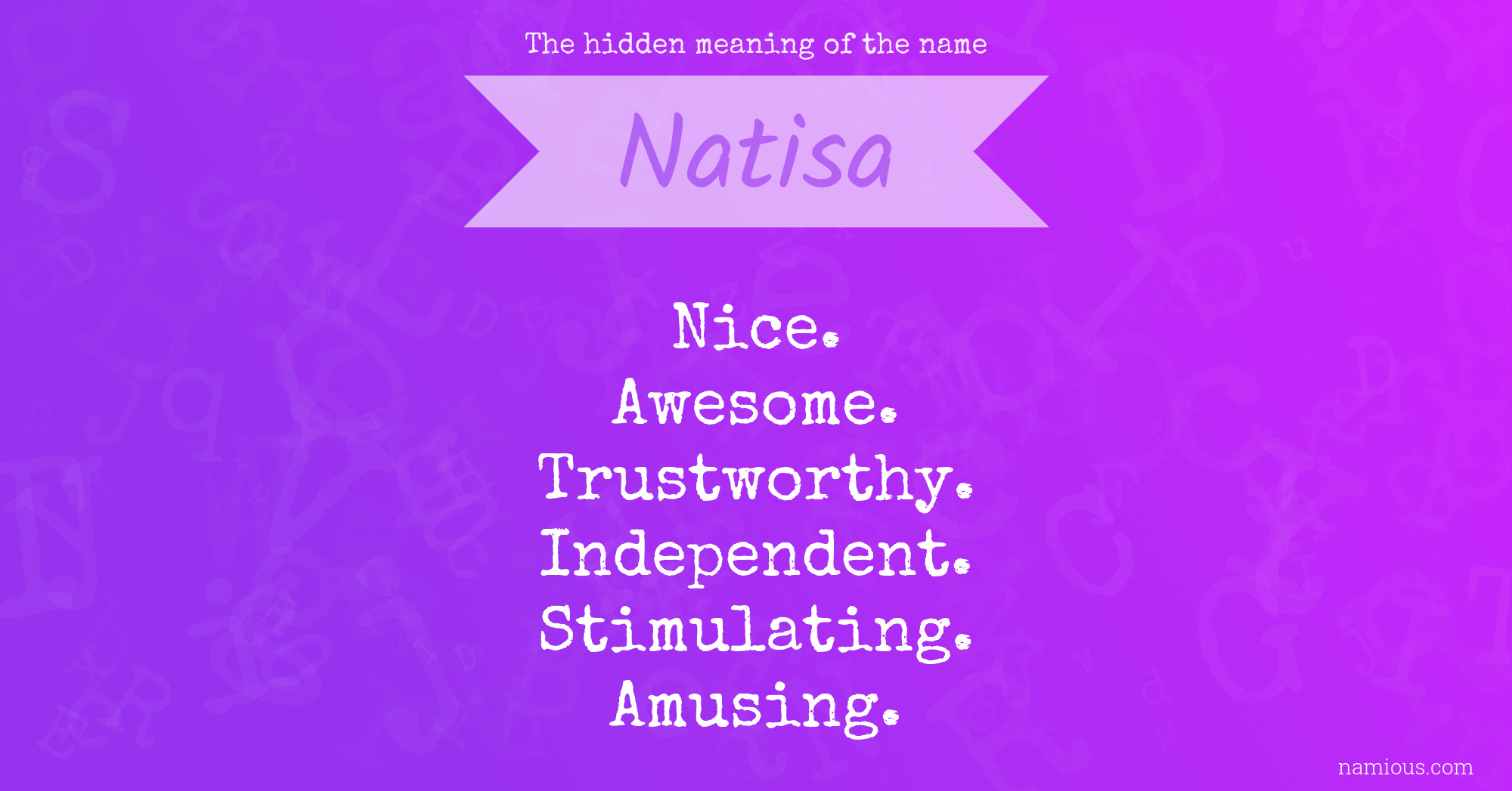 The hidden meaning of the name Natisa