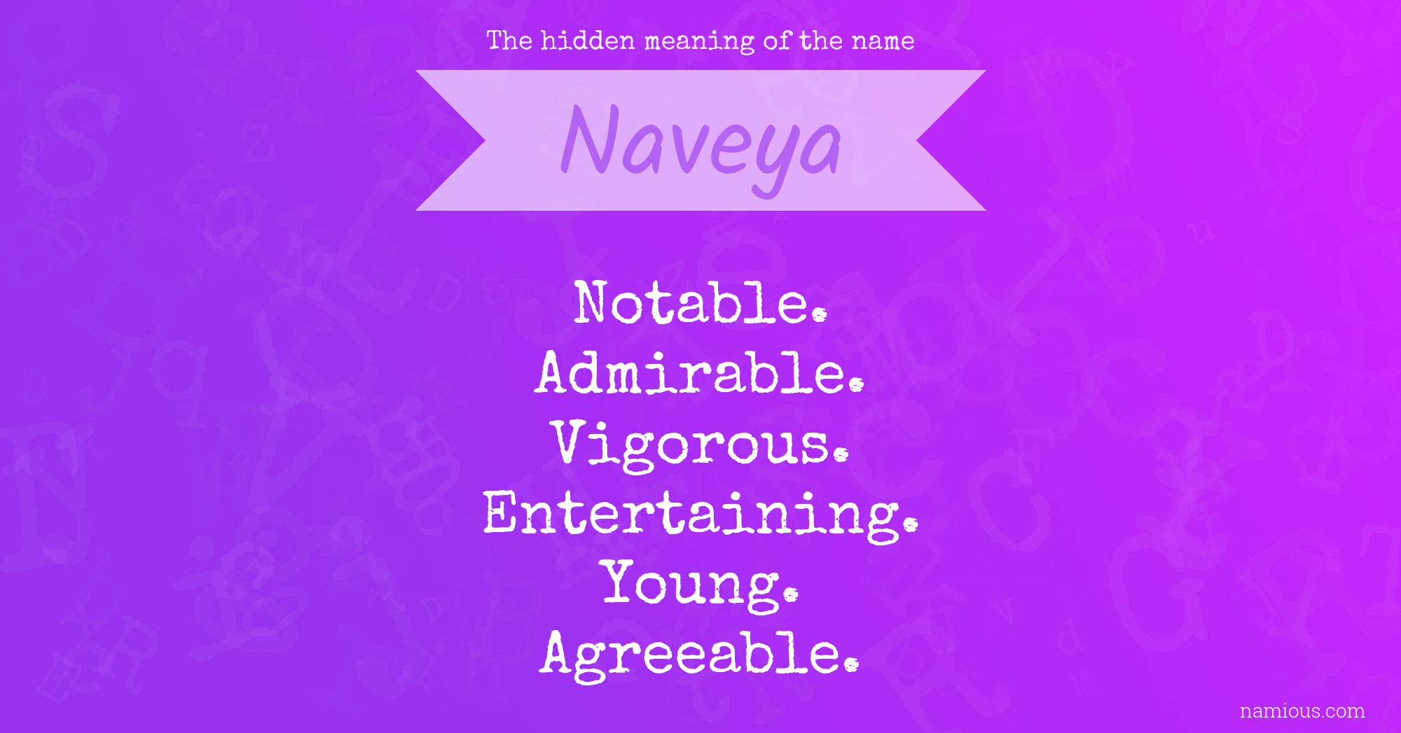 The hidden meaning of the name Naveya