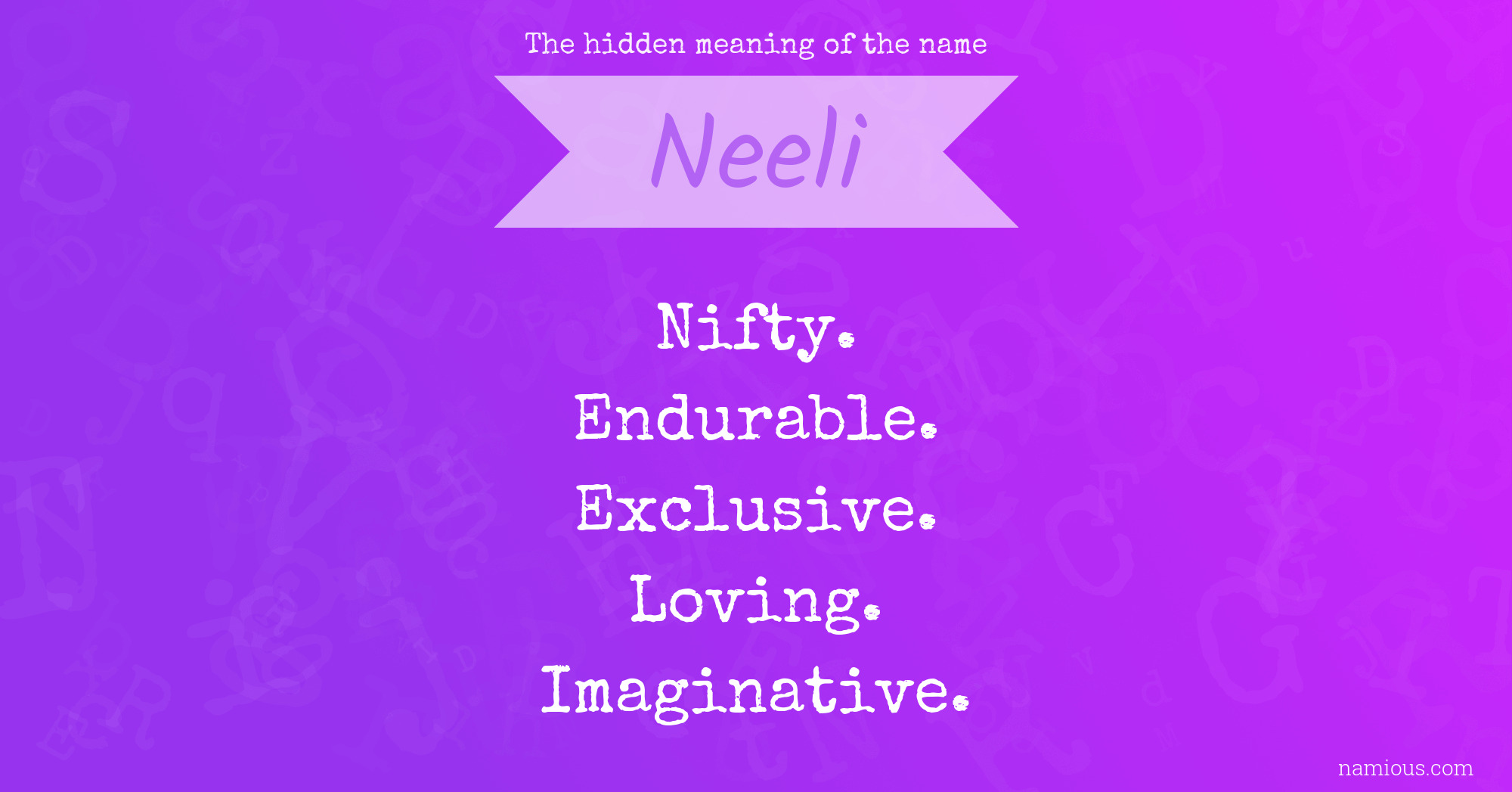 The hidden meaning of the name Neeli
