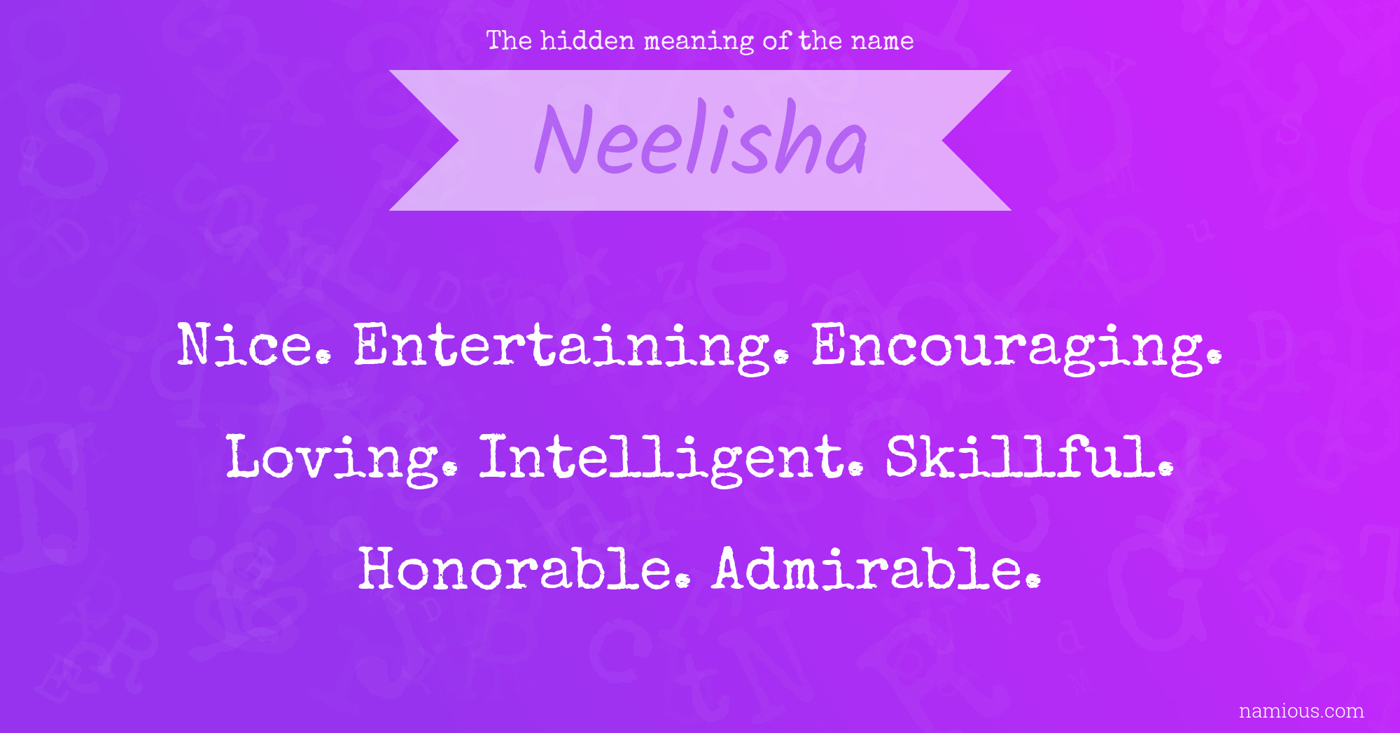 The hidden meaning of the name Neelisha
