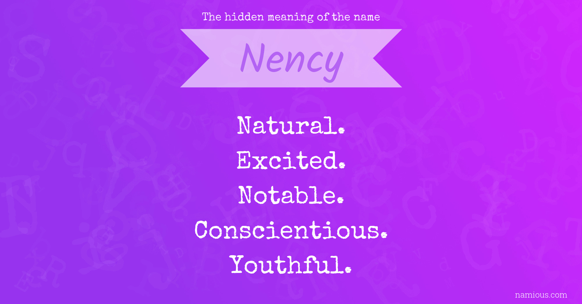 The hidden meaning of the name Nency
