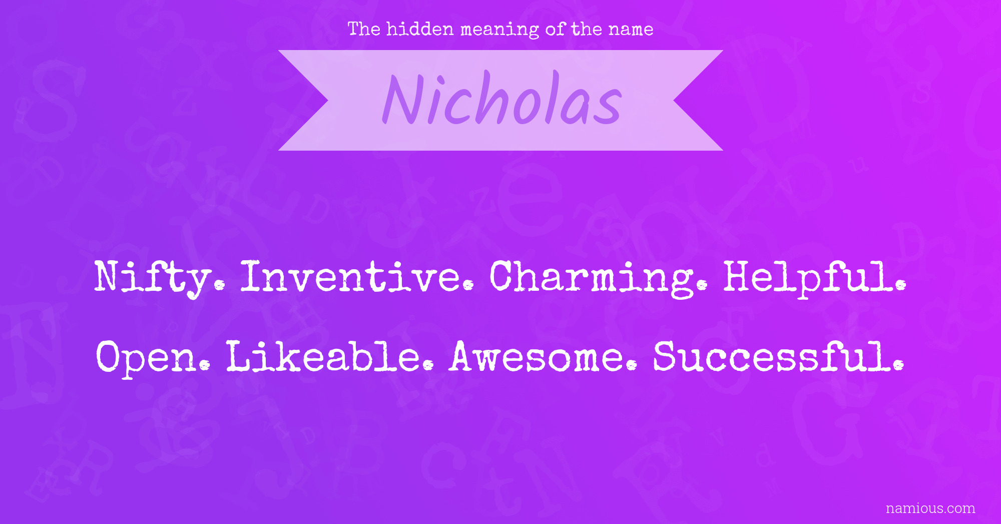 The hidden meaning of the name Nicholas