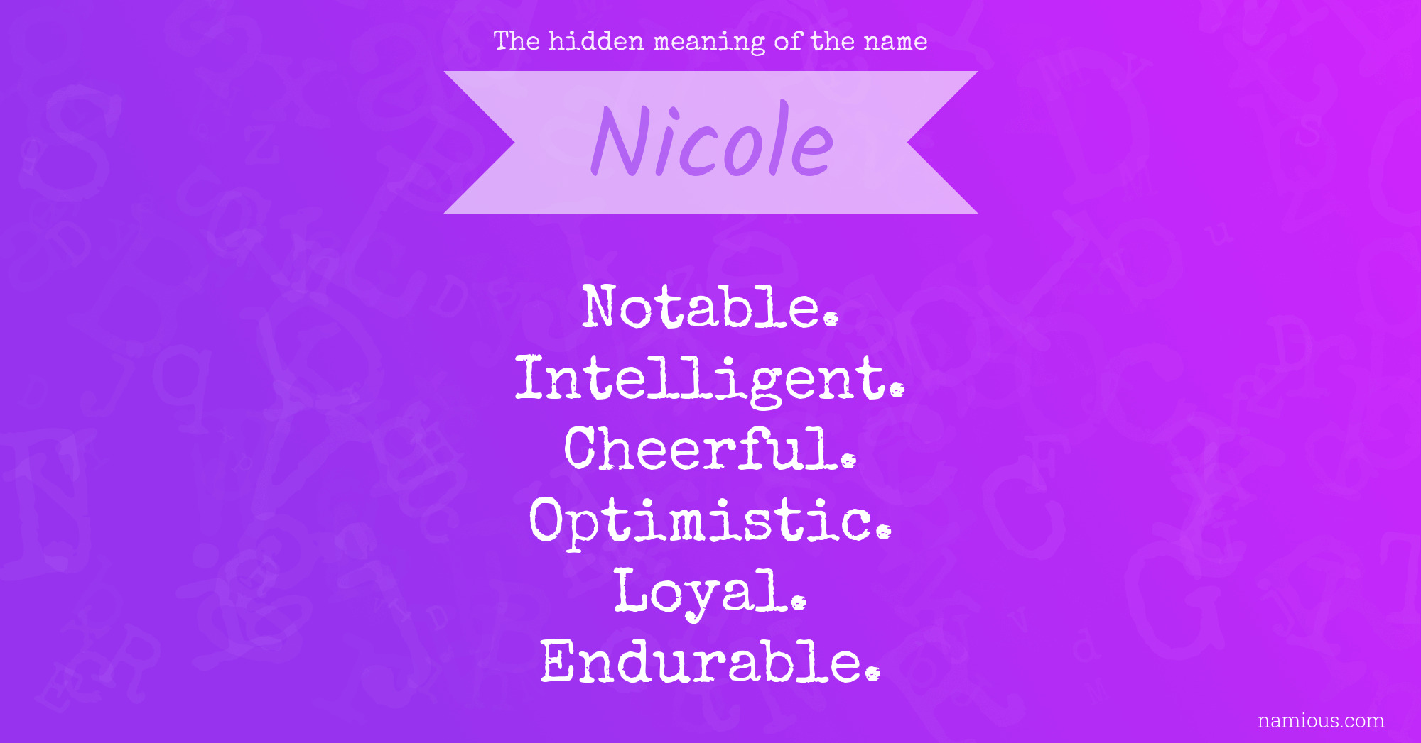 The hidden meaning of the name Nicole