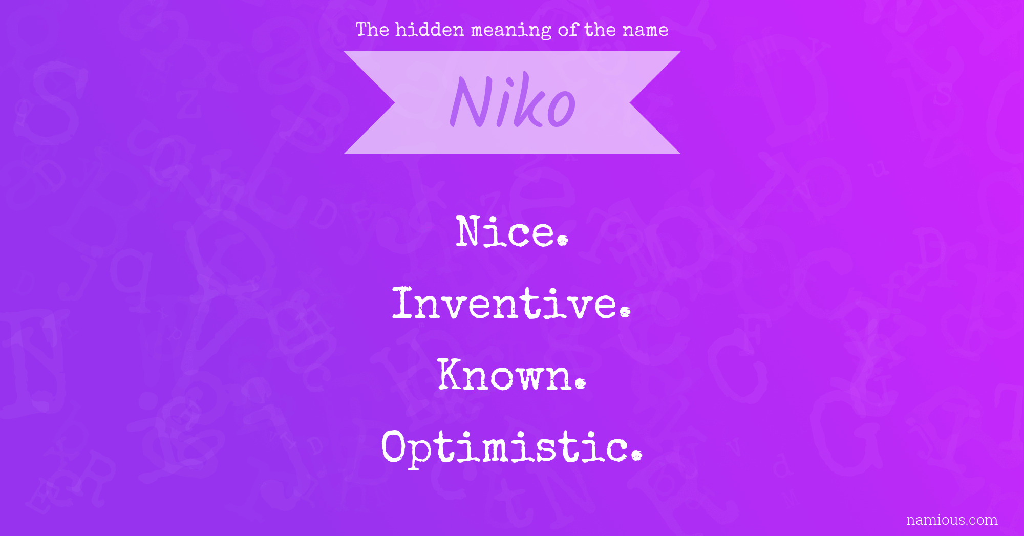 The hidden meaning of the name Niko
