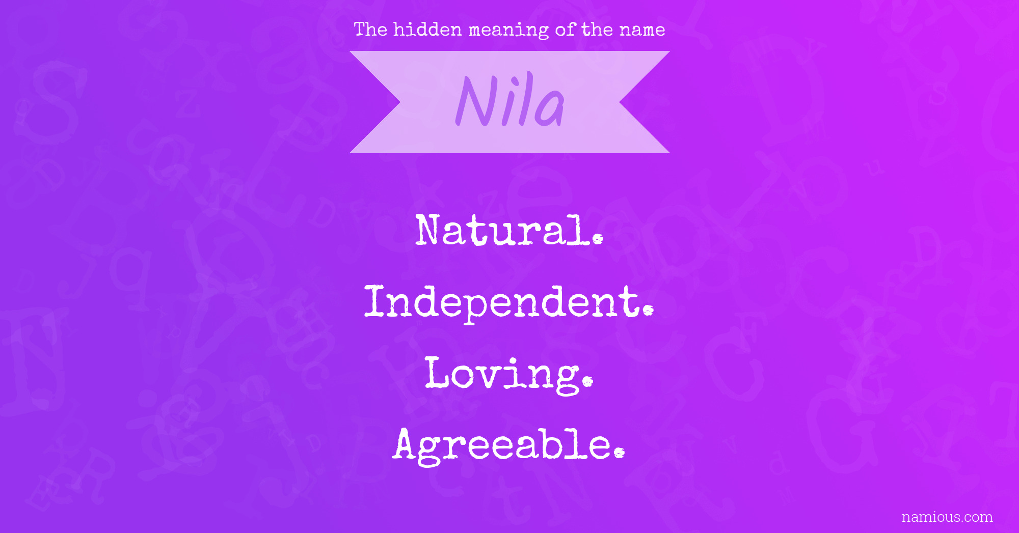 The hidden meaning of the name Nila