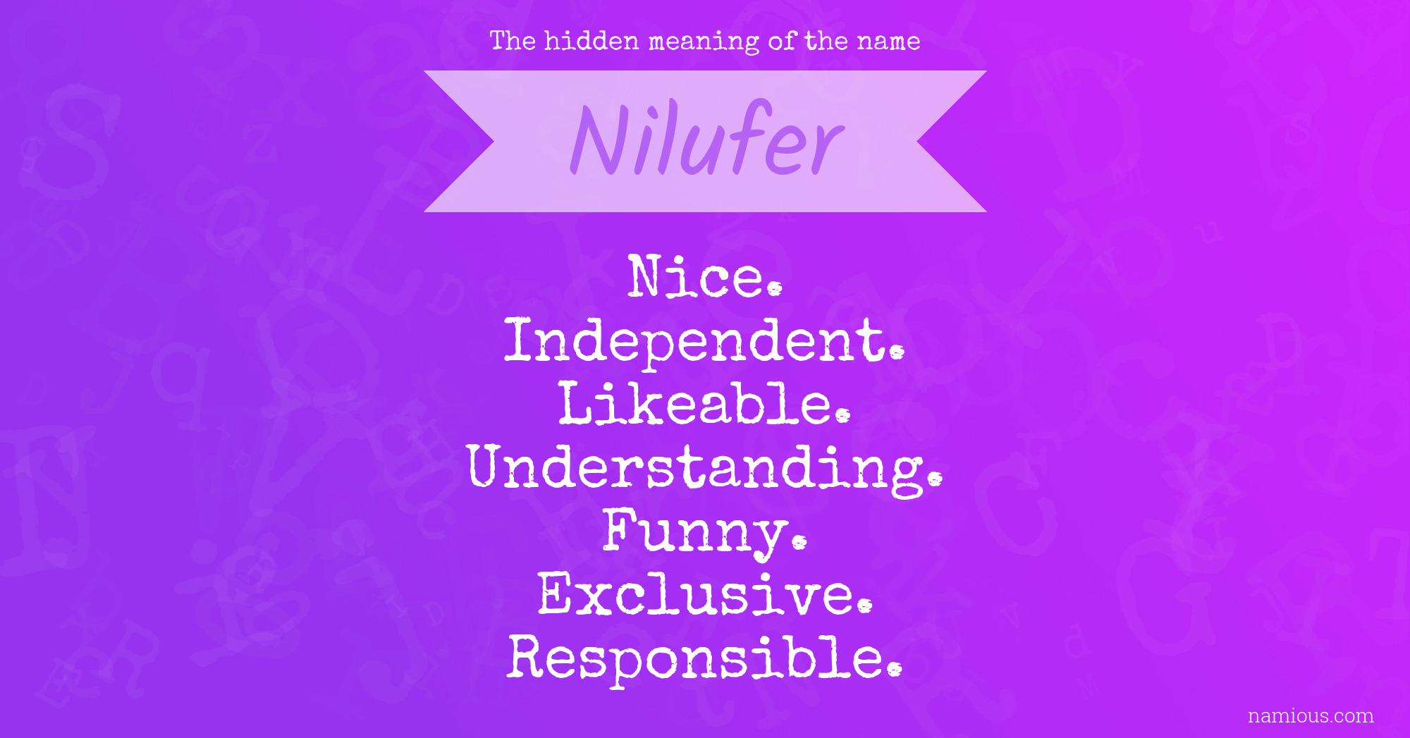 The hidden meaning of the name Nilufer