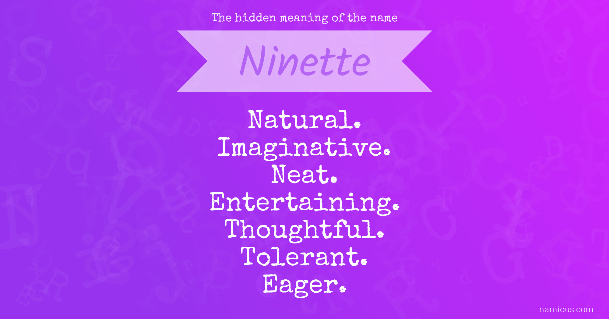 The hidden meaning of the name Ninette