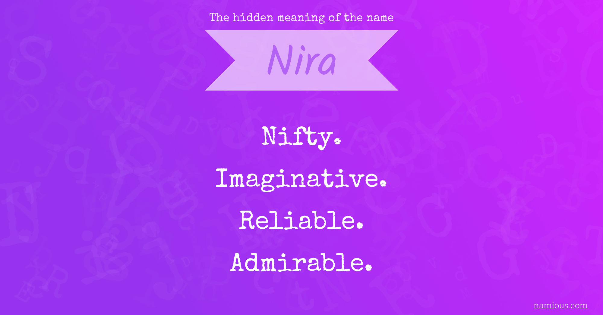 The hidden meaning of the name Nira