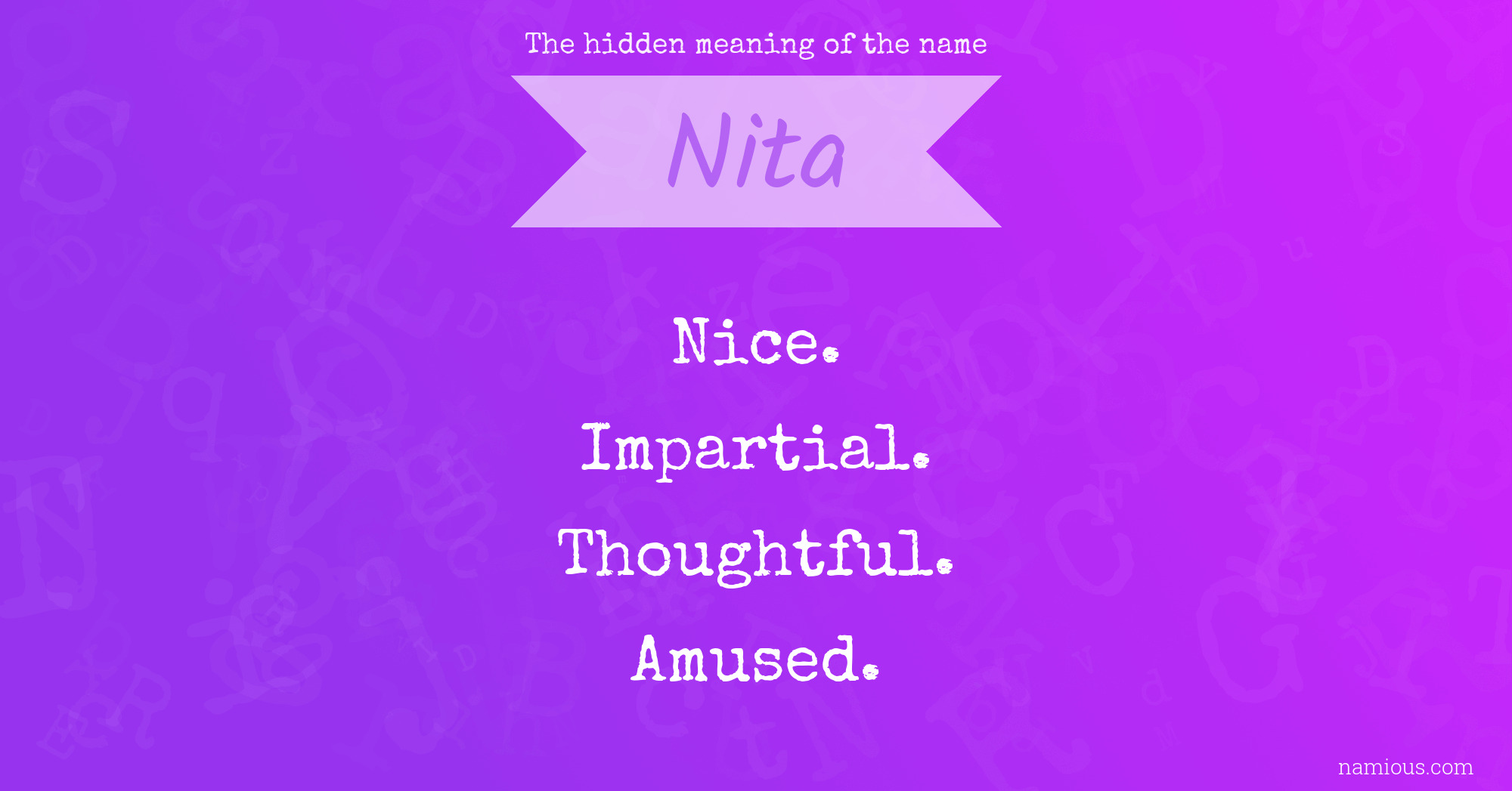 The hidden meaning of the name Nita