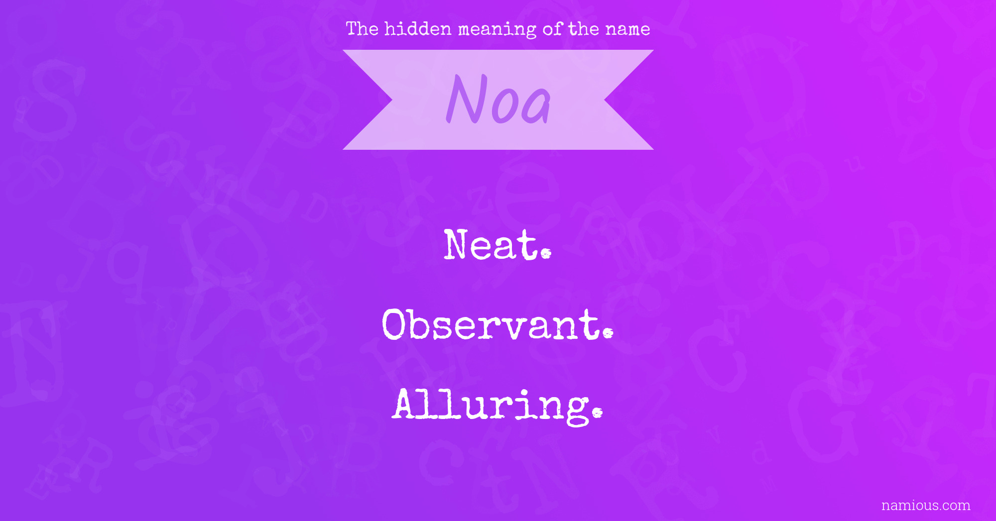 The hidden meaning of the name Noa