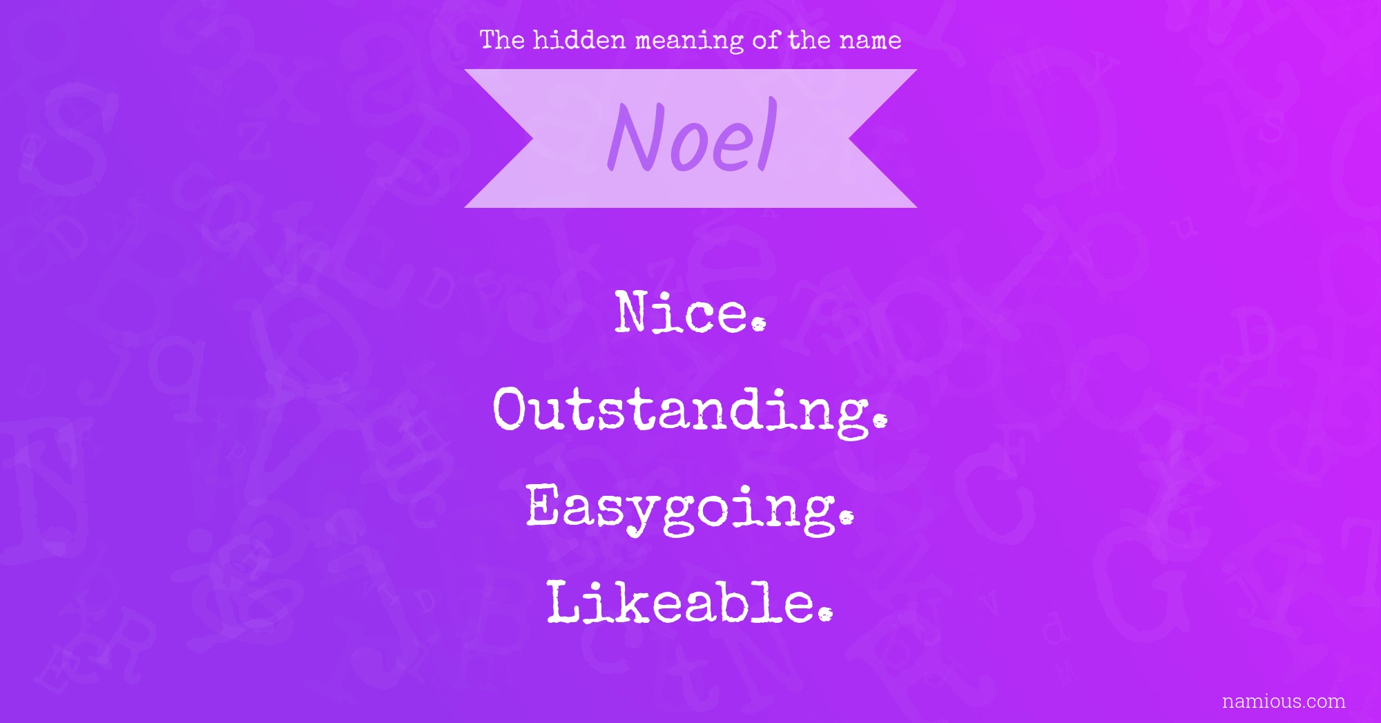The hidden meaning of the name Noel