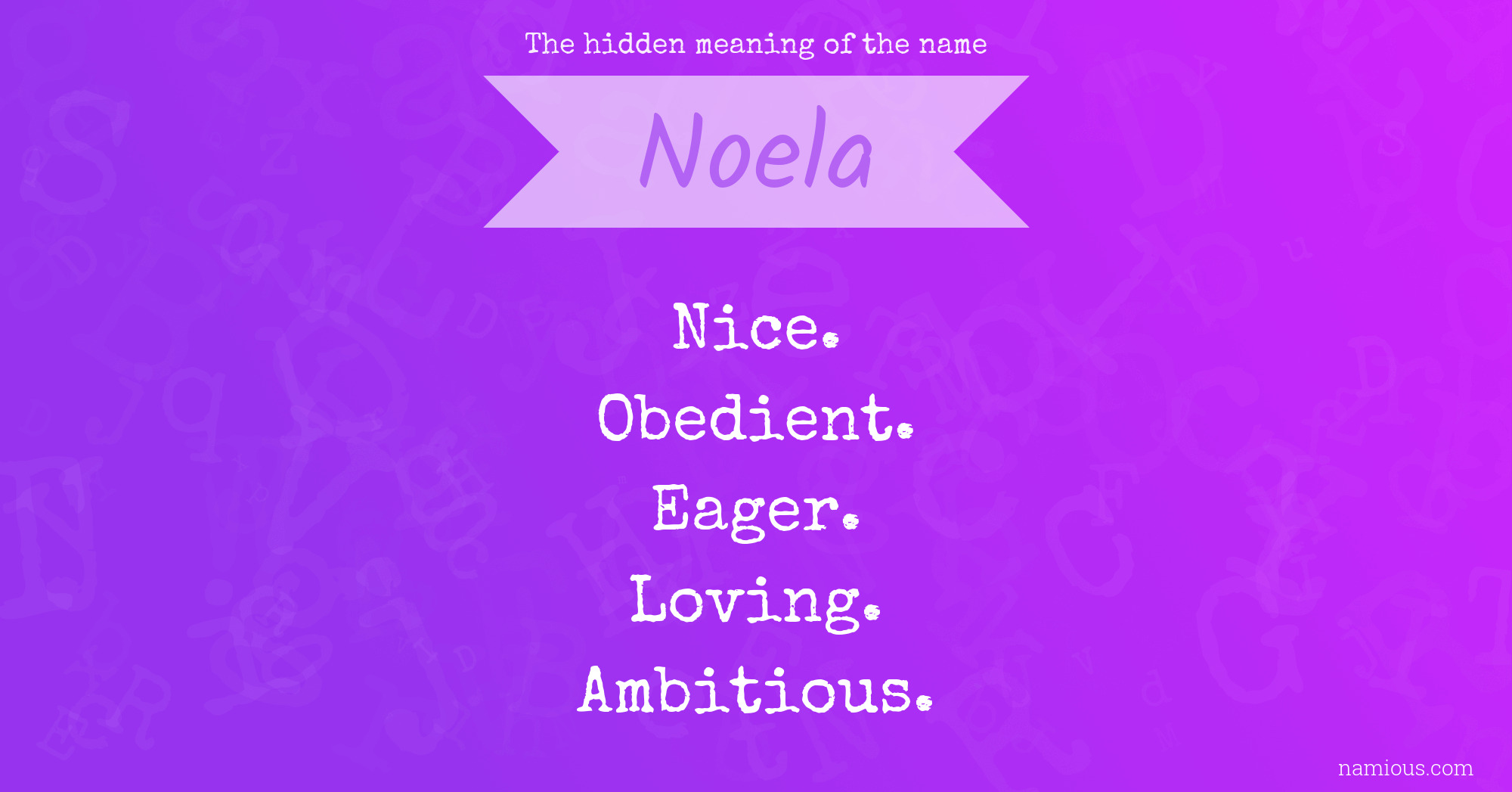 The hidden meaning of the name Noela
