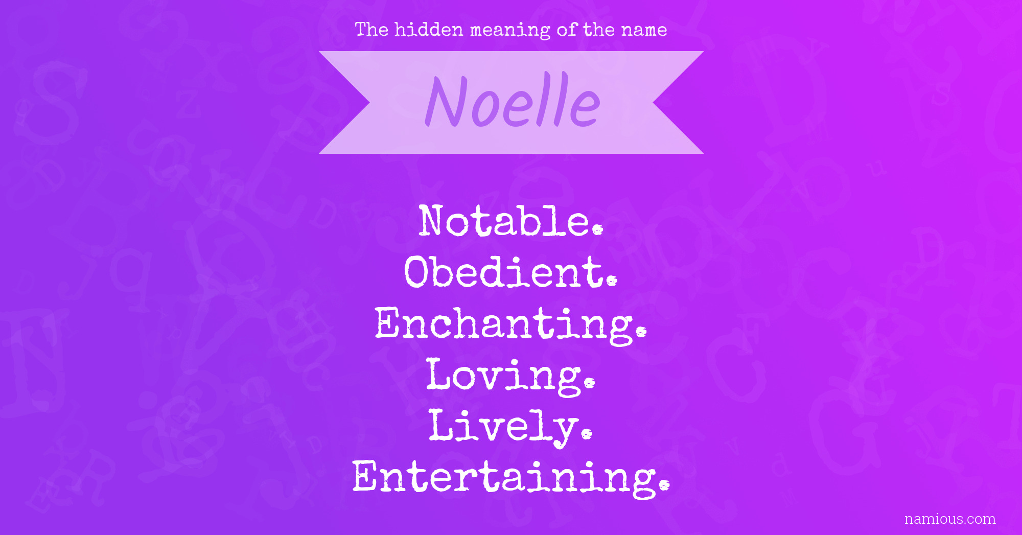 The hidden meaning of the name Noelle