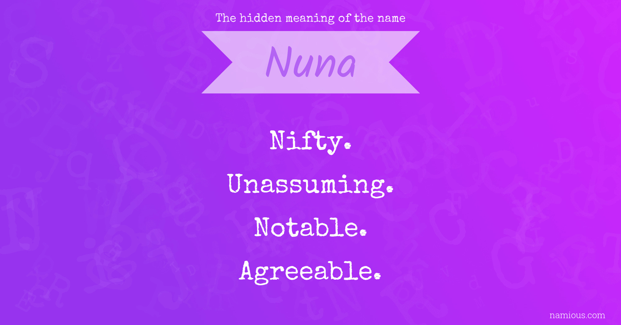 The hidden meaning of the name Nuna