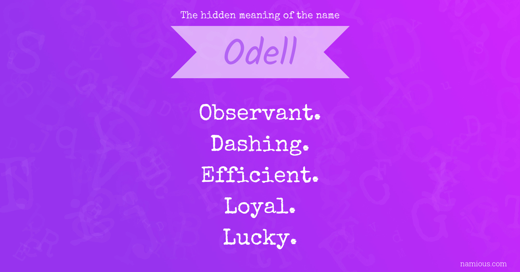 The hidden meaning of the name Odell