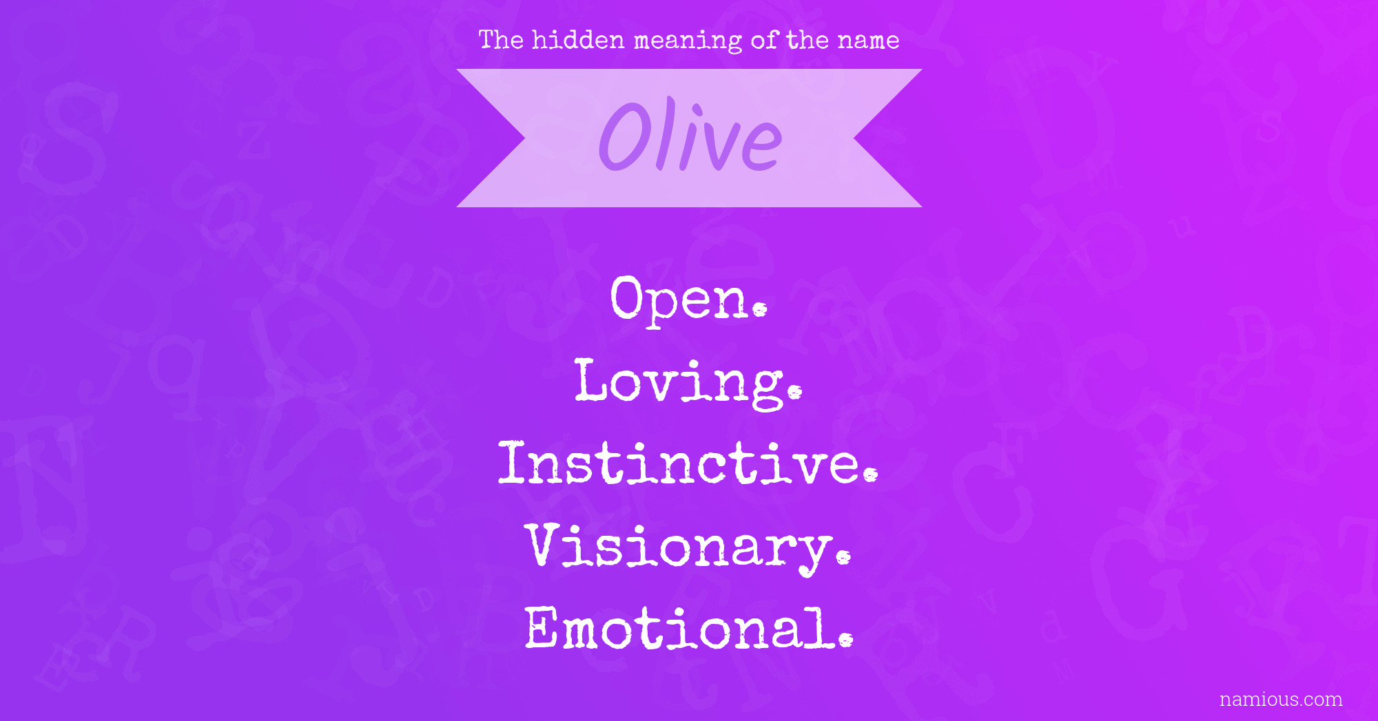 The hidden meaning of the name Olive