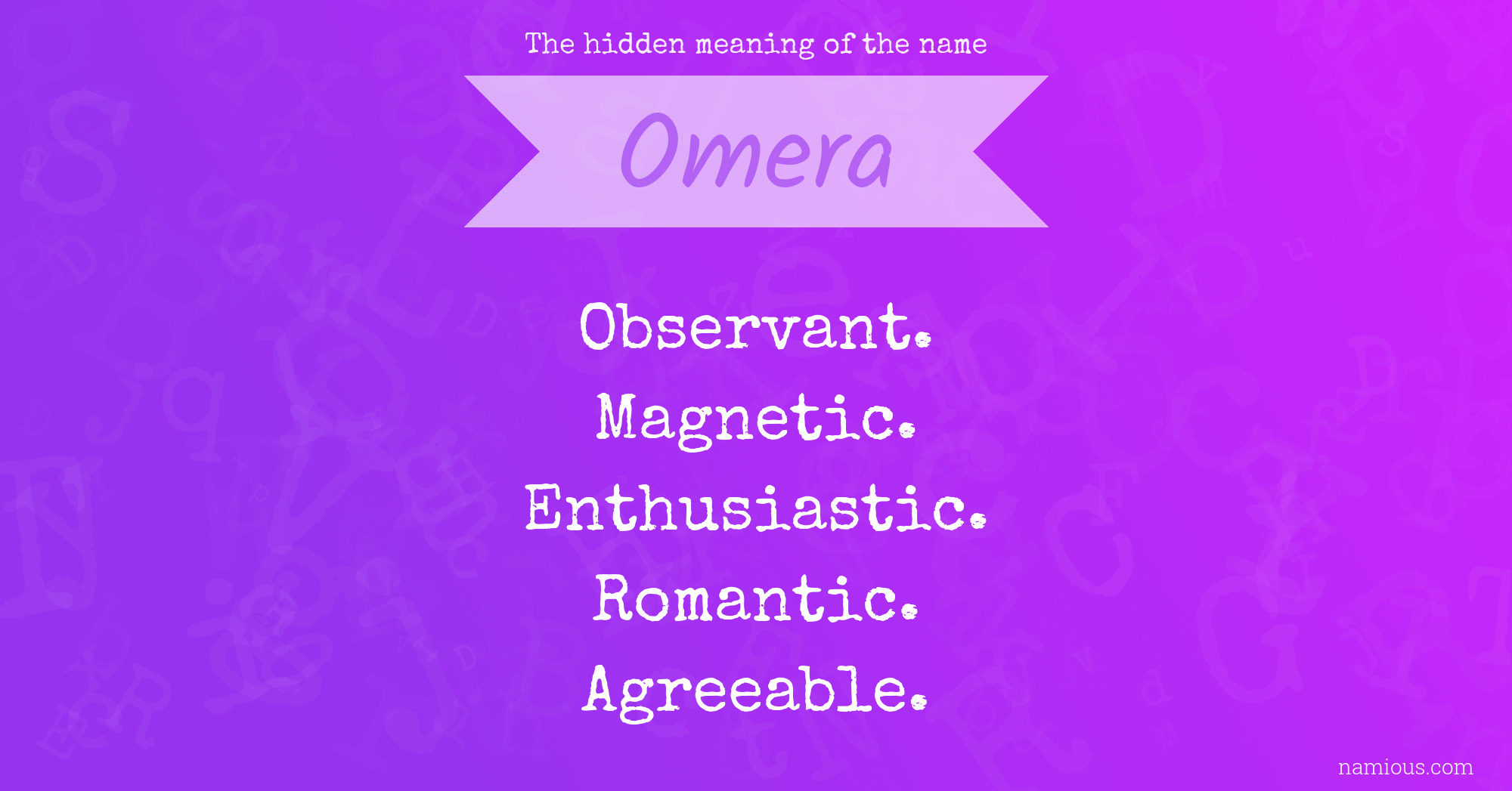 The hidden meaning of the name Omera