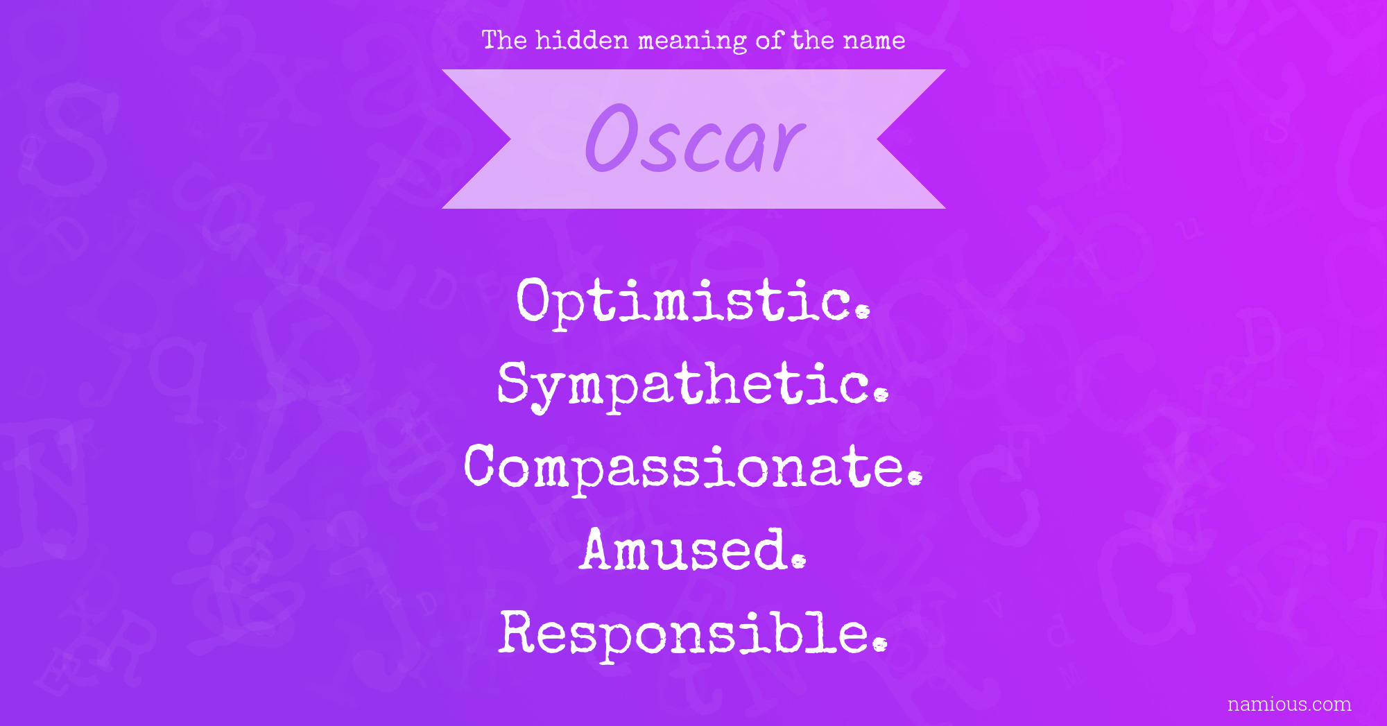 The hidden meaning of the name Oscar
