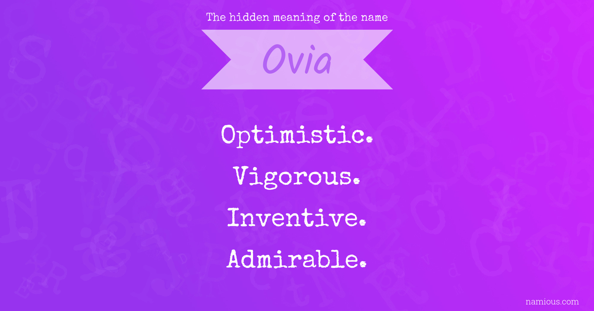 The hidden meaning of the name Ovia