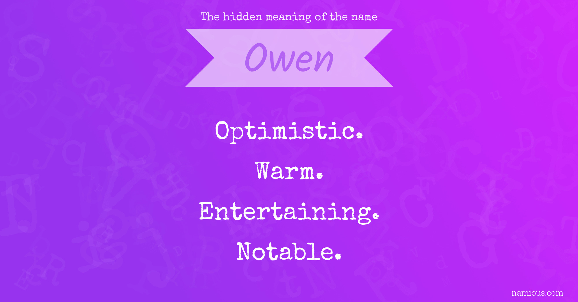 The hidden meaning of the name Owen
