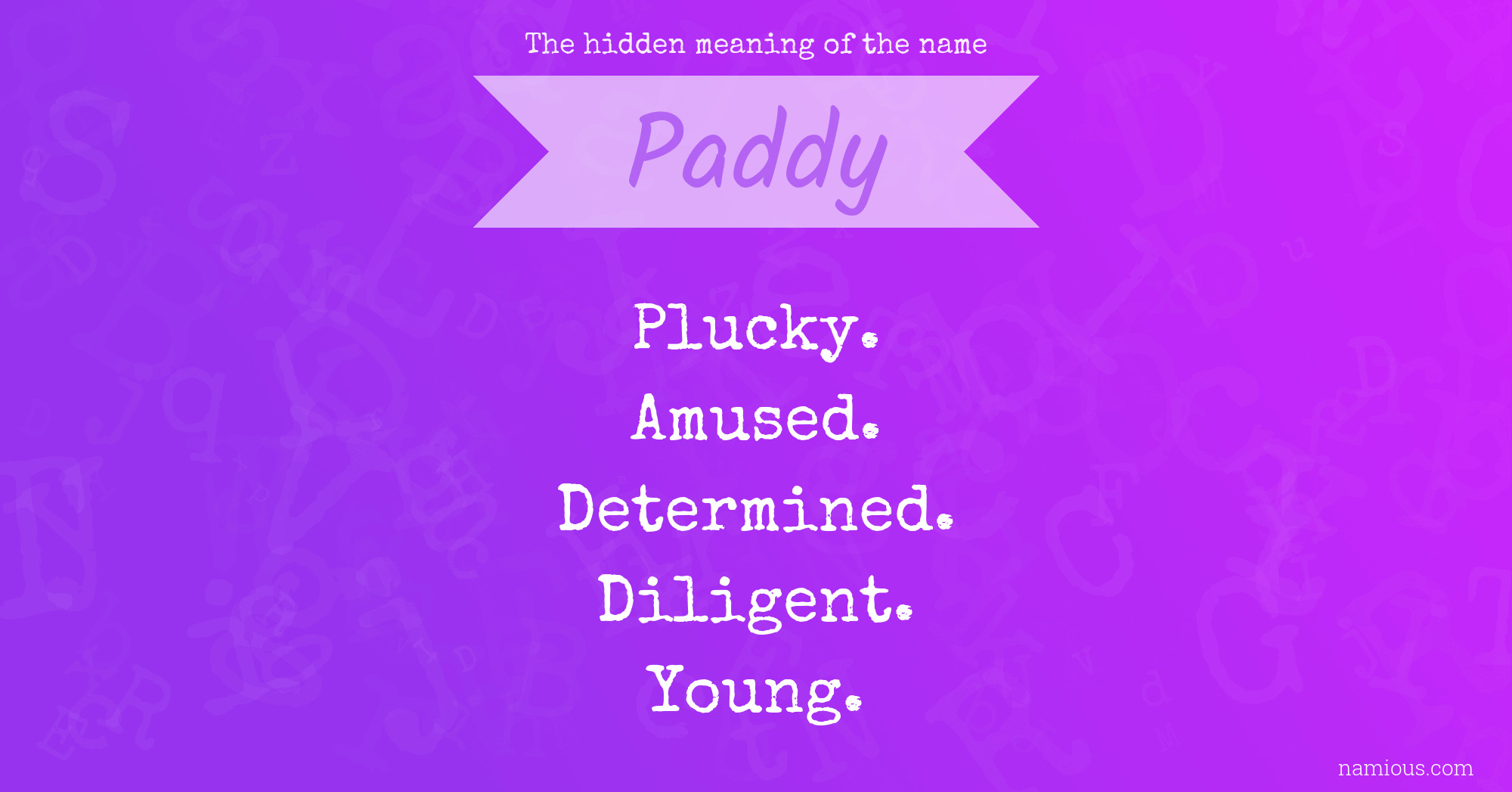 The hidden meaning of the name Paddy