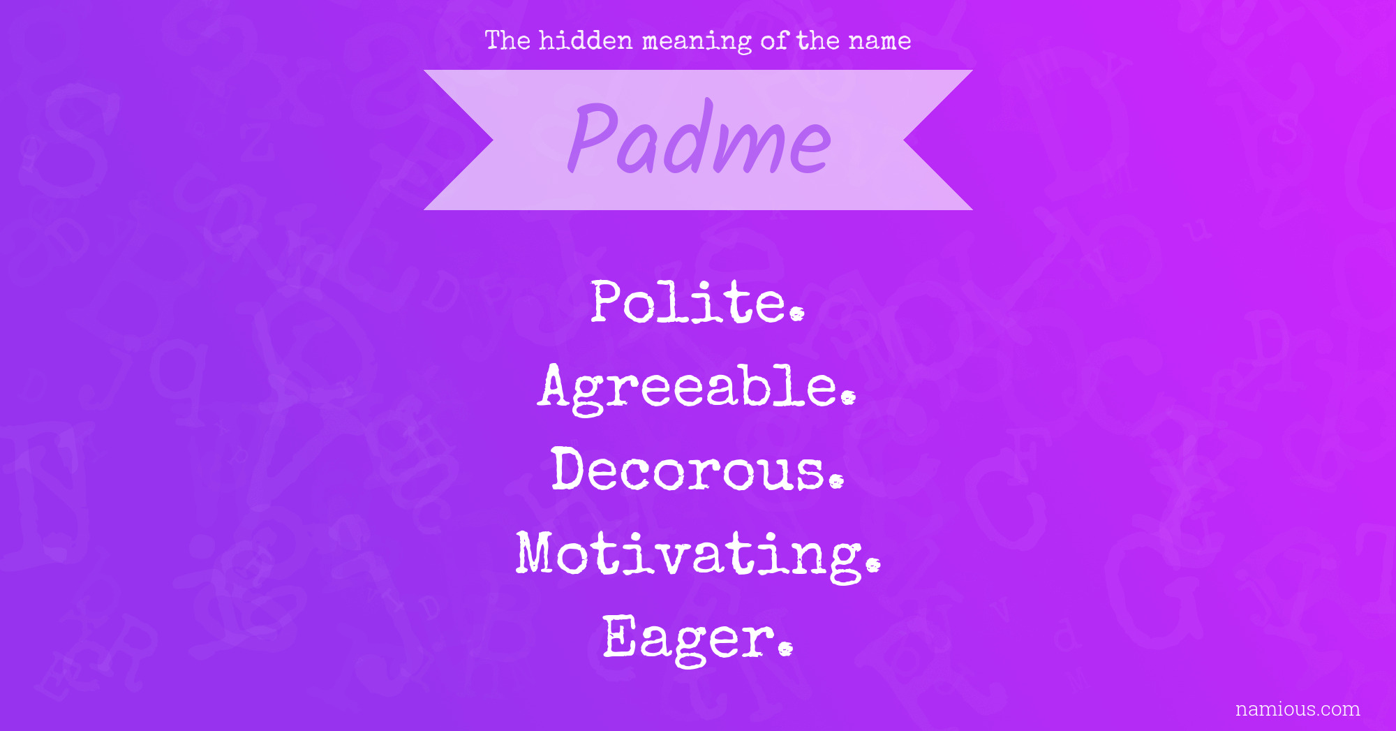 The hidden meaning of the name Padme