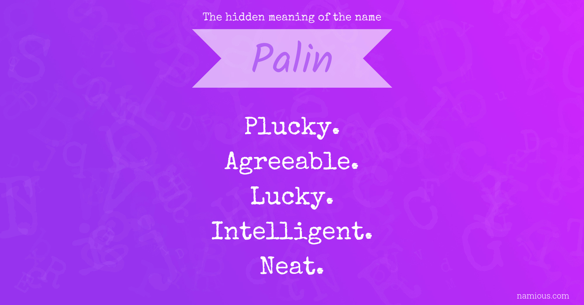 The hidden meaning of the name Palin
