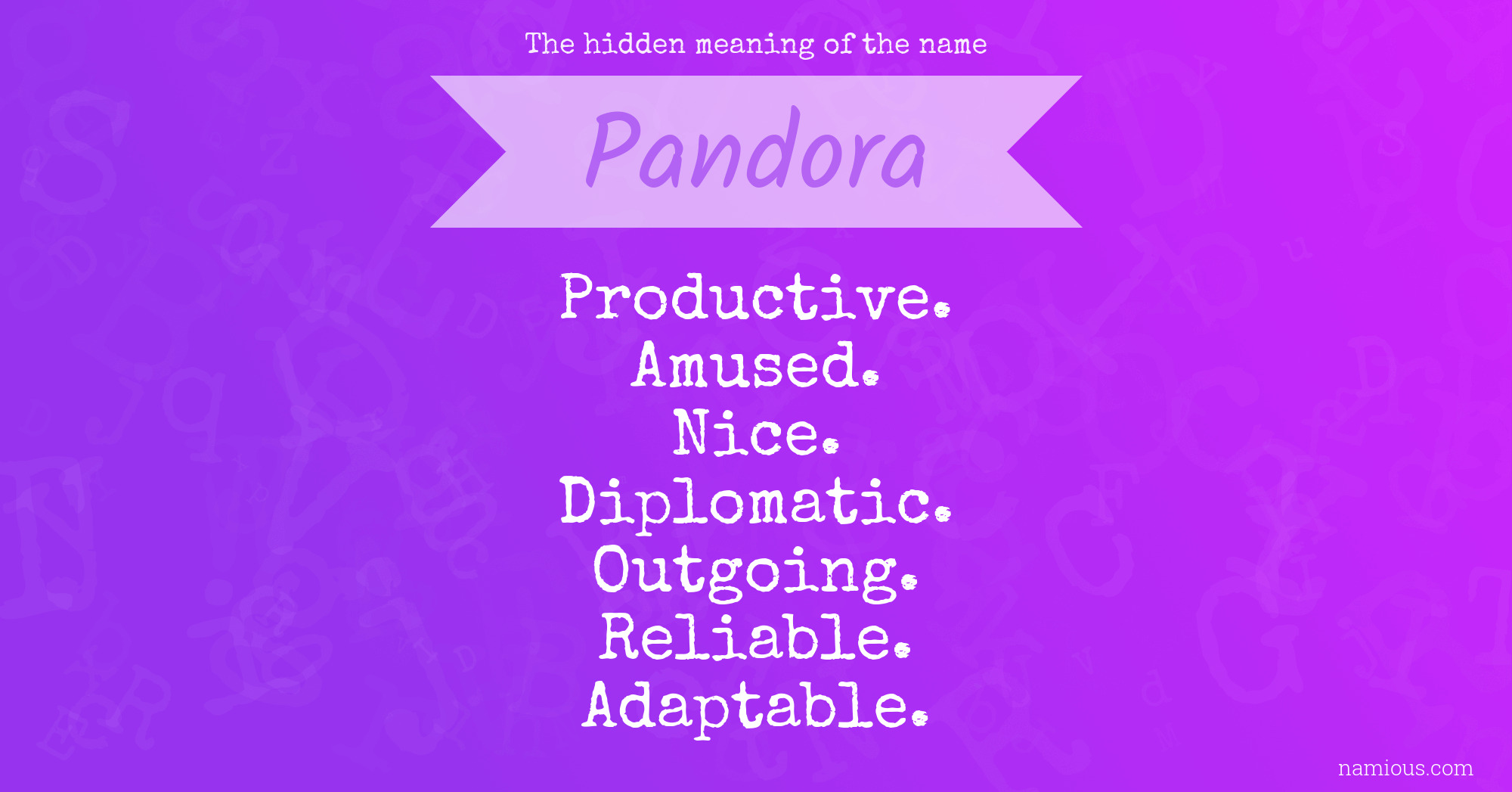 The hidden meaning of the name Pandora