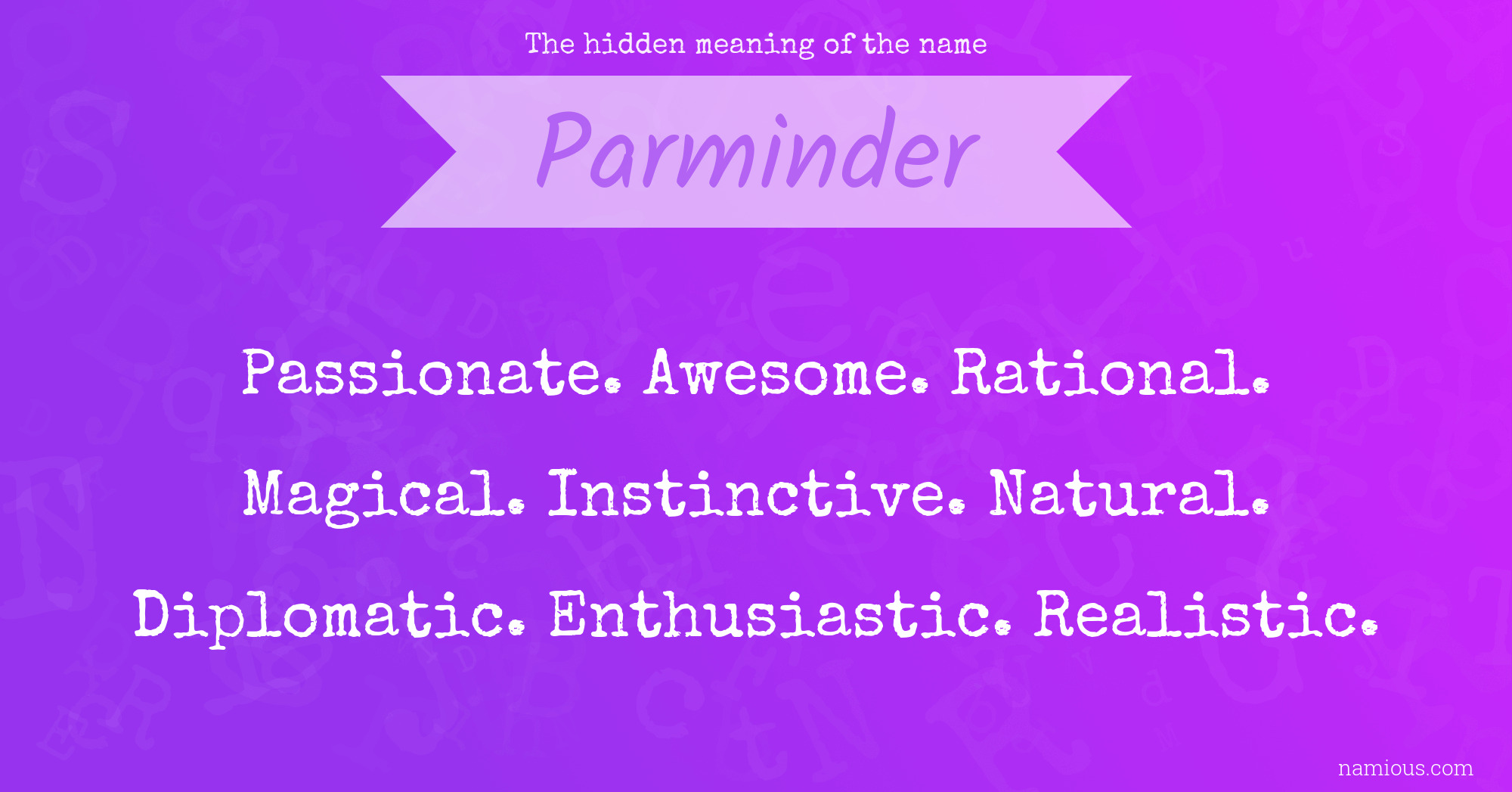 The hidden meaning of the name Parminder