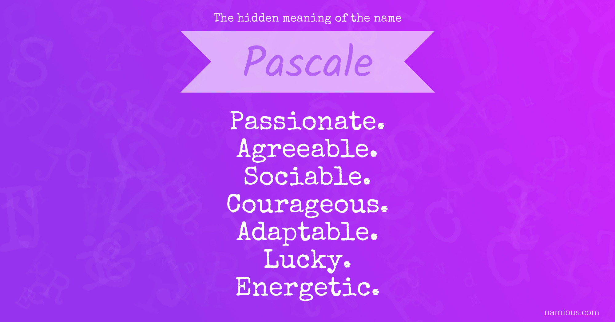 The hidden meaning of the name Pascale