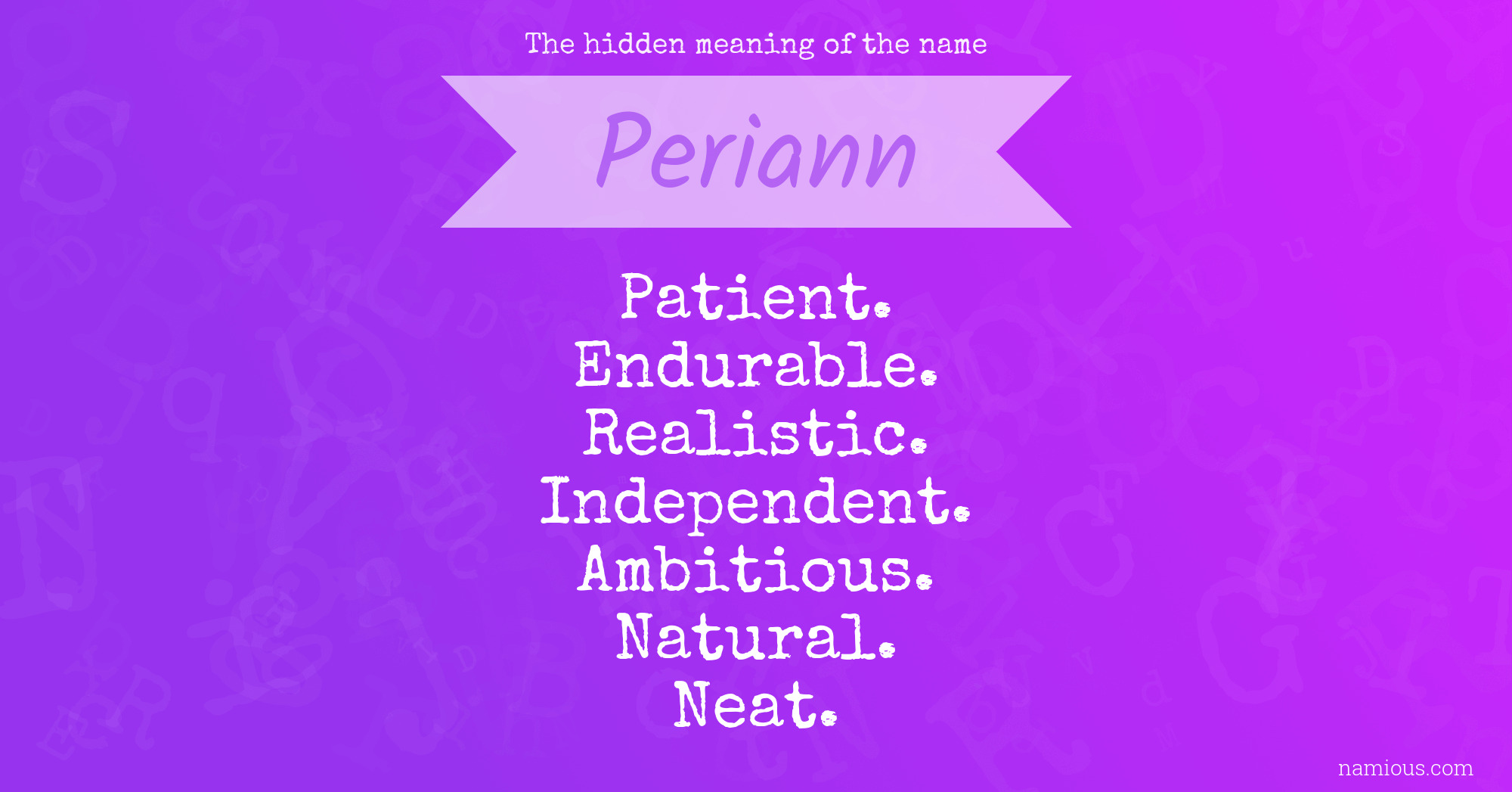 The hidden meaning of the name Periann