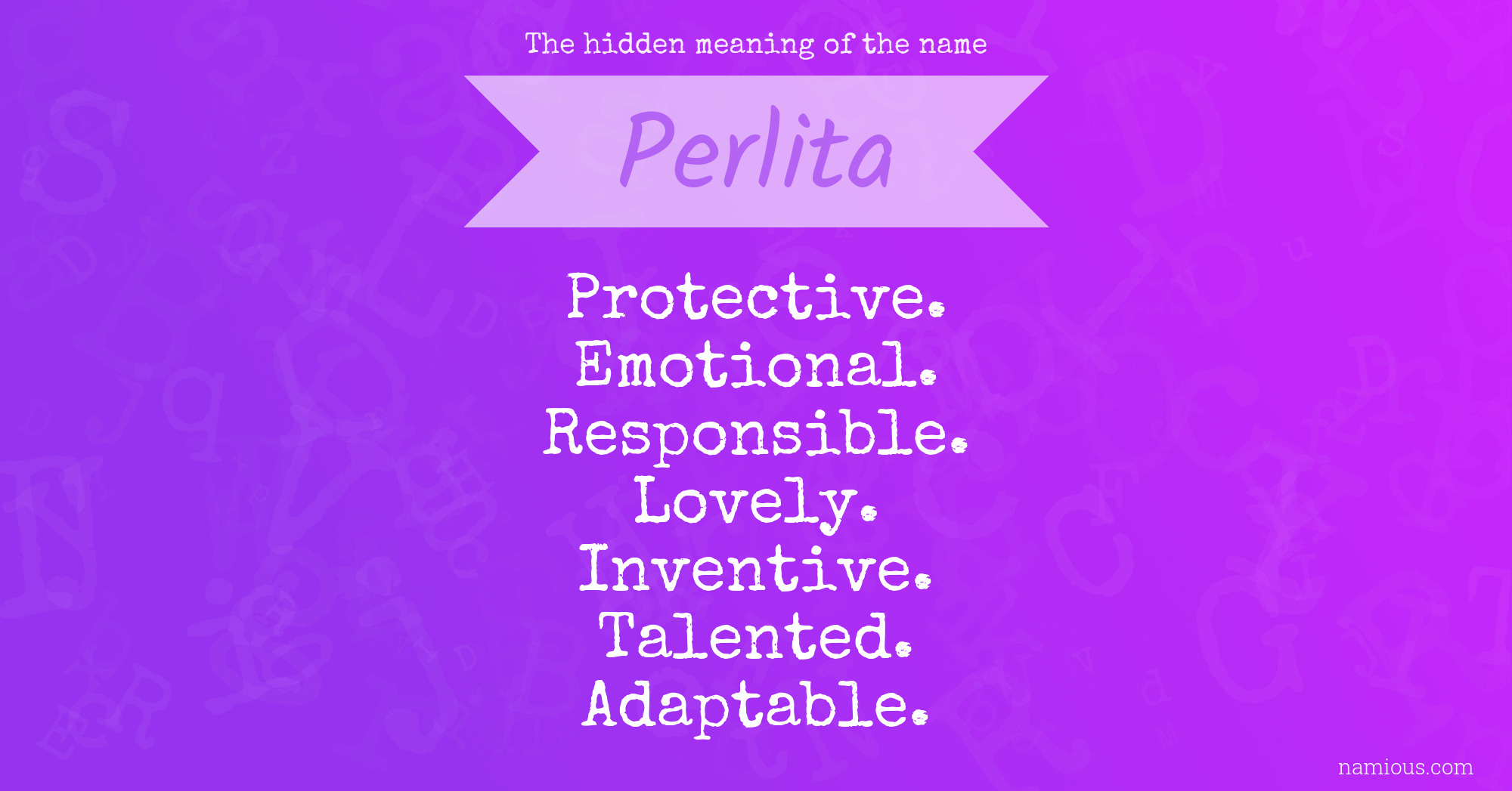 The hidden meaning of the name Perlita